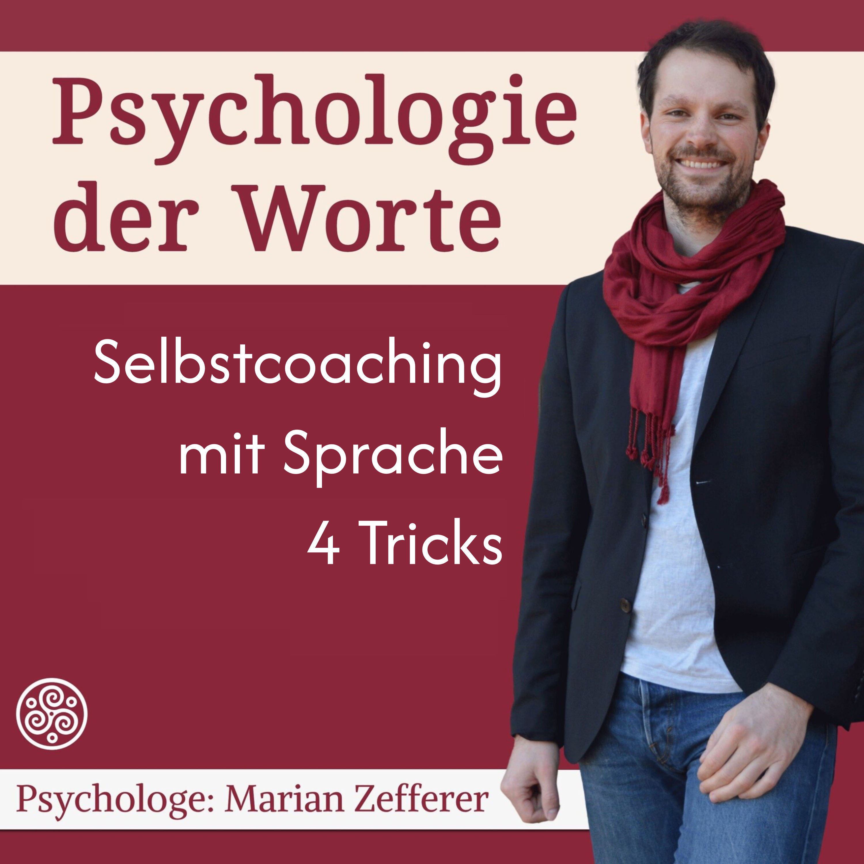 Selbstcoaching mit Wortmagie (#084)