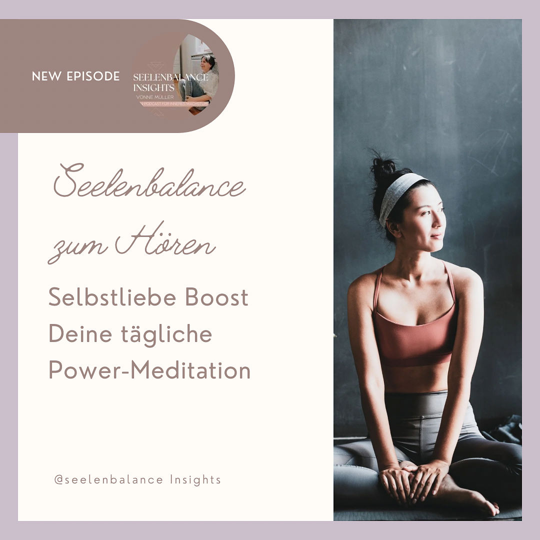 "Selbstliebe-Boost: Deine tägliche Power-Meditation"