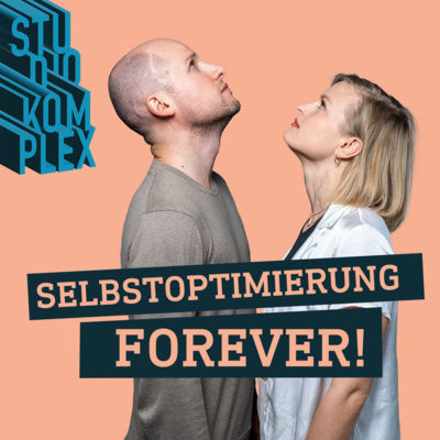 Selbstoptimierung forever