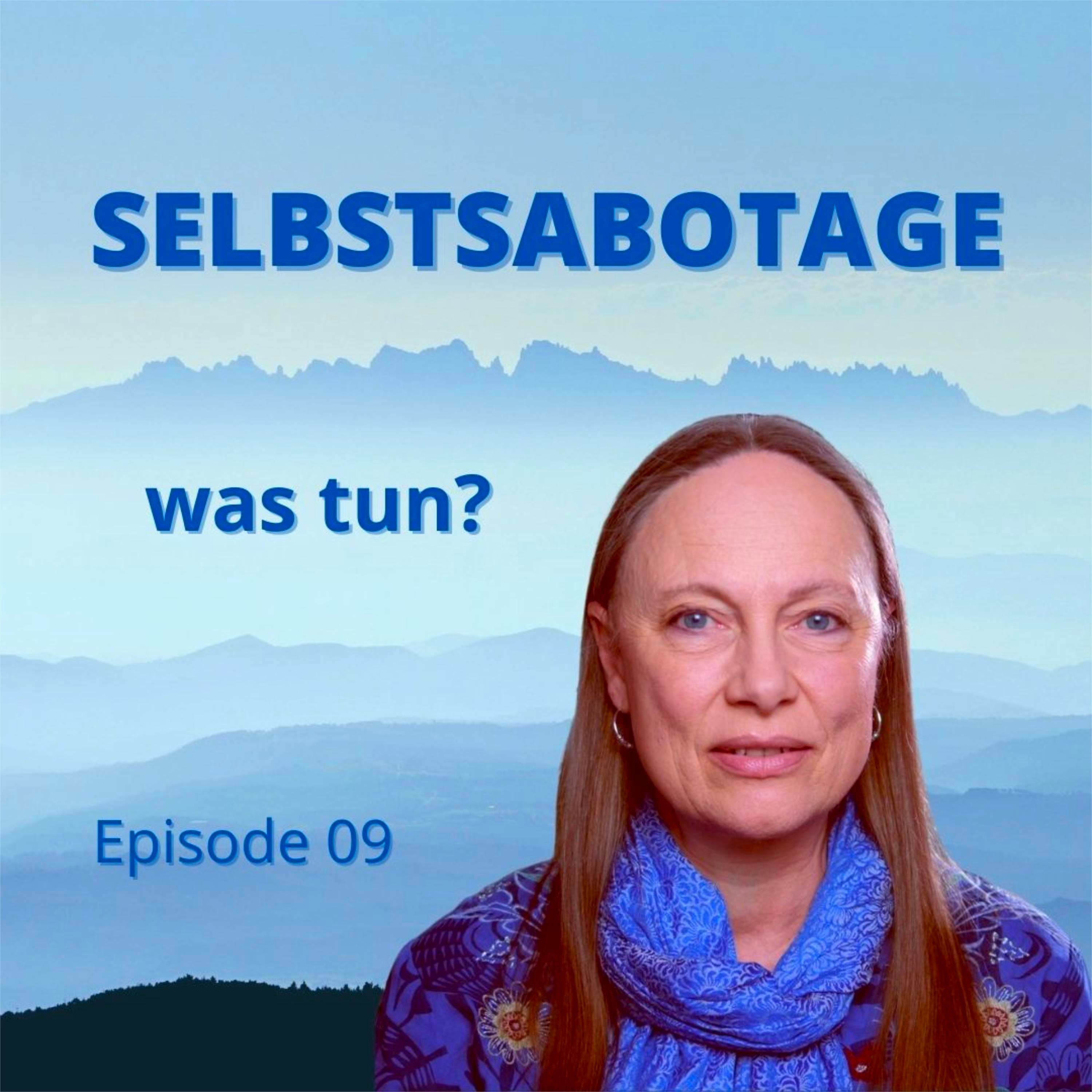 Selbstsabotage - oder das Ende der Scham