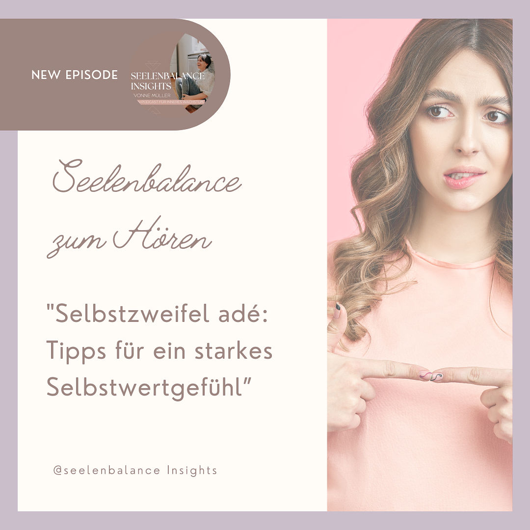 “Selbstzweifel adé: Tipps für ein starkes Selbstwertgefühl”