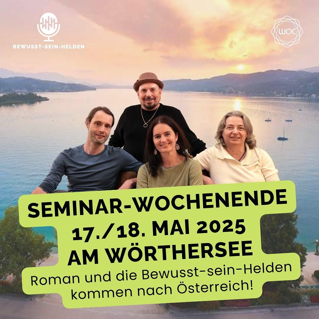 🌟 Seminar-Wochenende am Wörthersee🌟