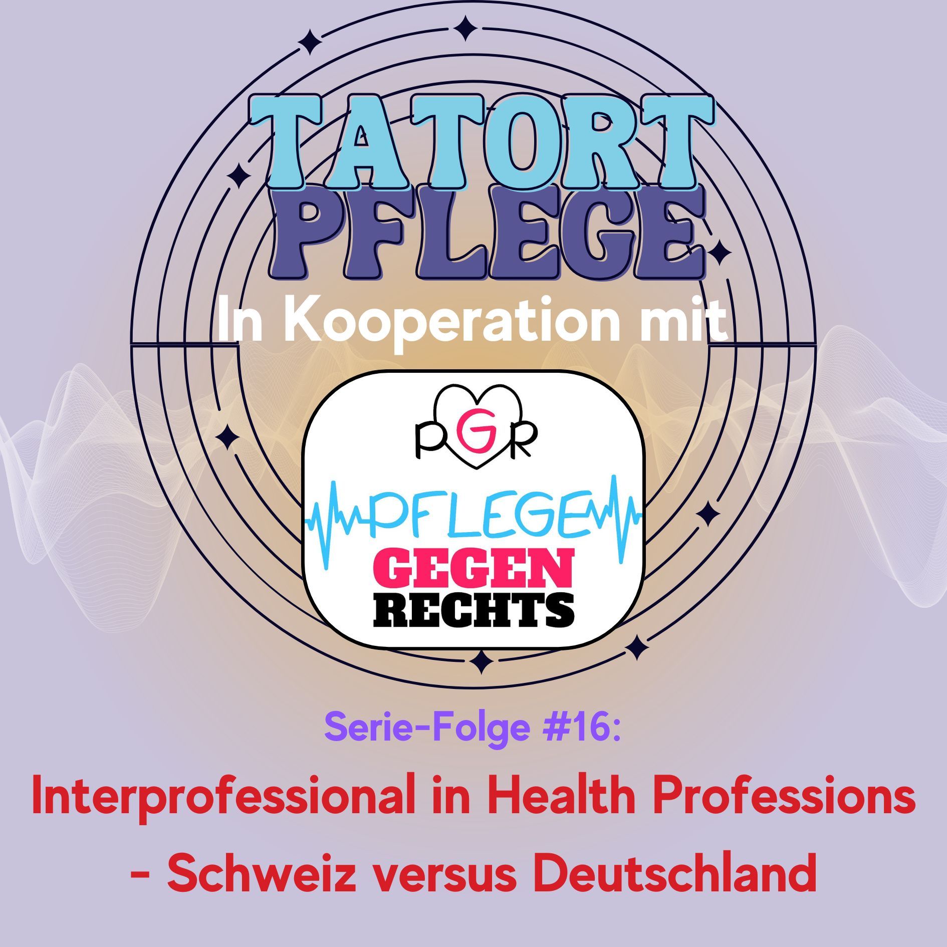 Serie-Folge #16: Interprofessional in Health Professions - Schweiz und Deutschland