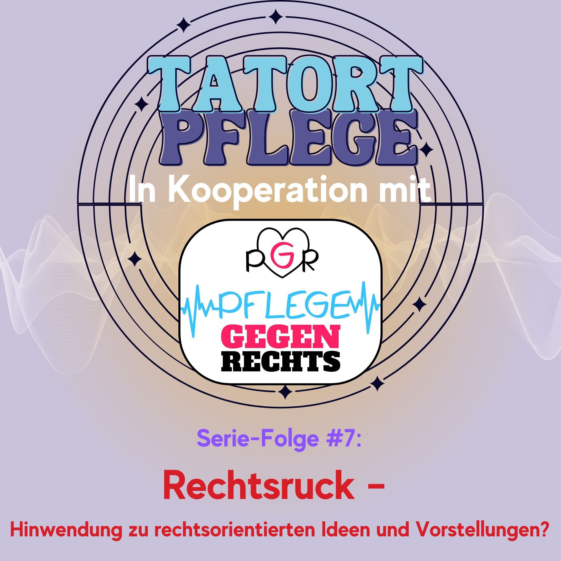 Serie-Folge #7: Rechtsruck – Hinwendung zu rechtsorientierten Ideen und Vorstellungen?