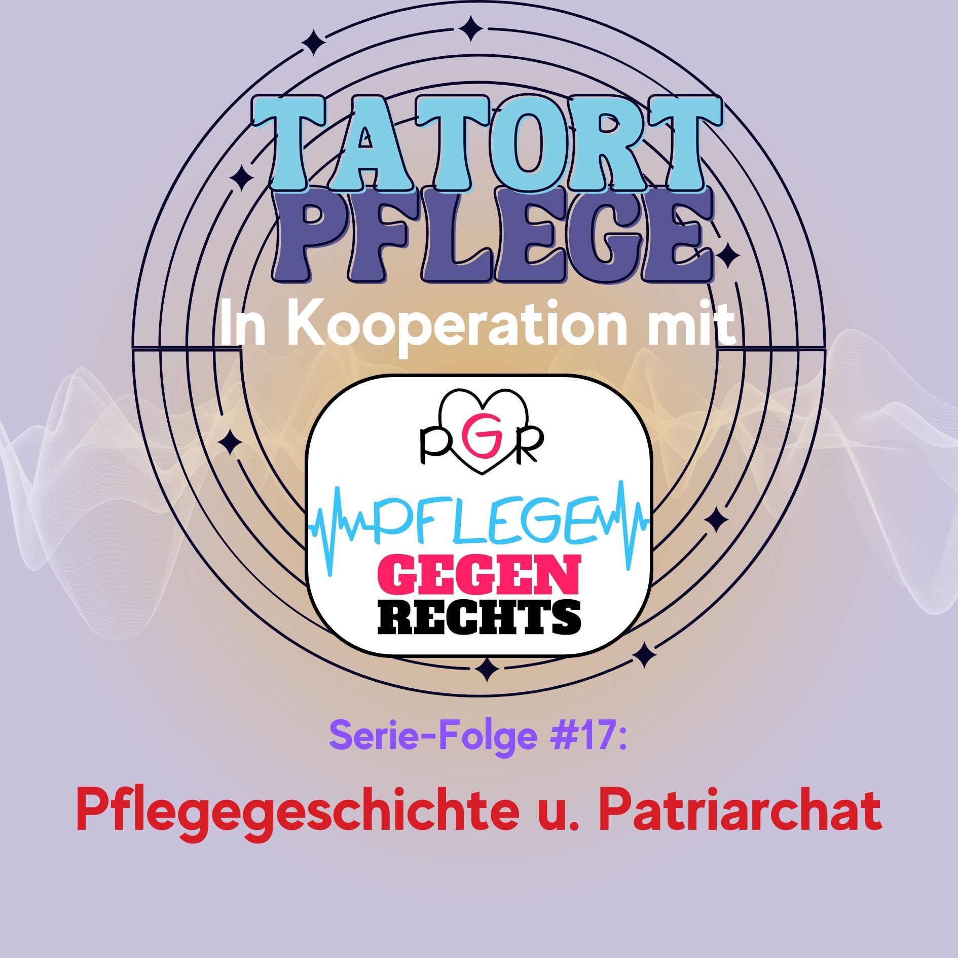 Serien-Folge #17: Pflegegeschichte und Patriarchat