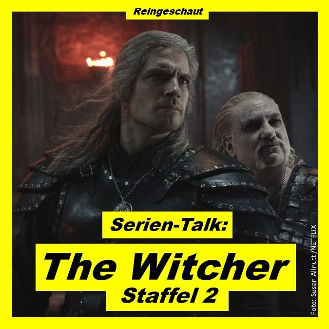 Serien-Talk: The Witcher (S2)