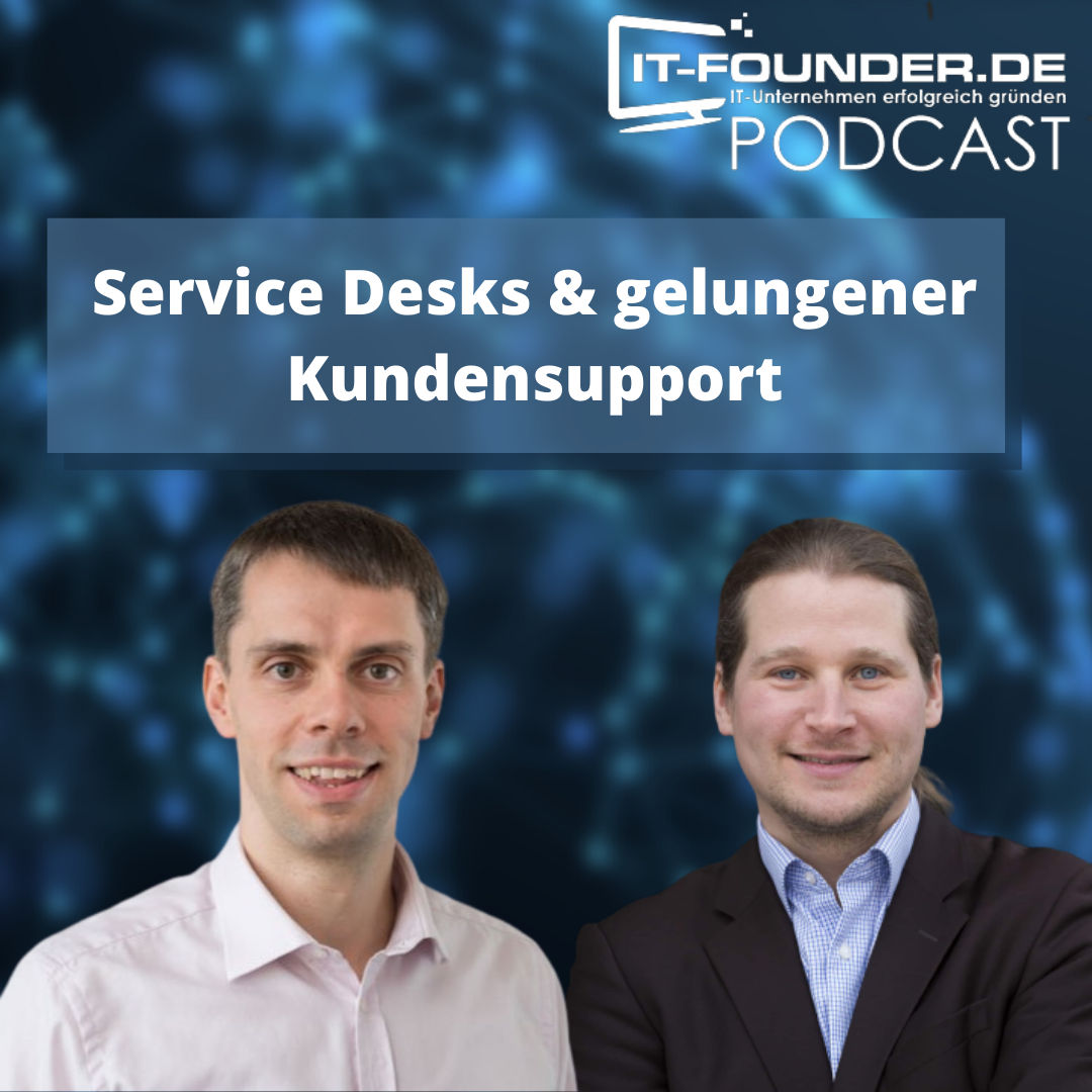 Service Desks & gelungener Kundensupport: Robert Sieber im Interview #187
