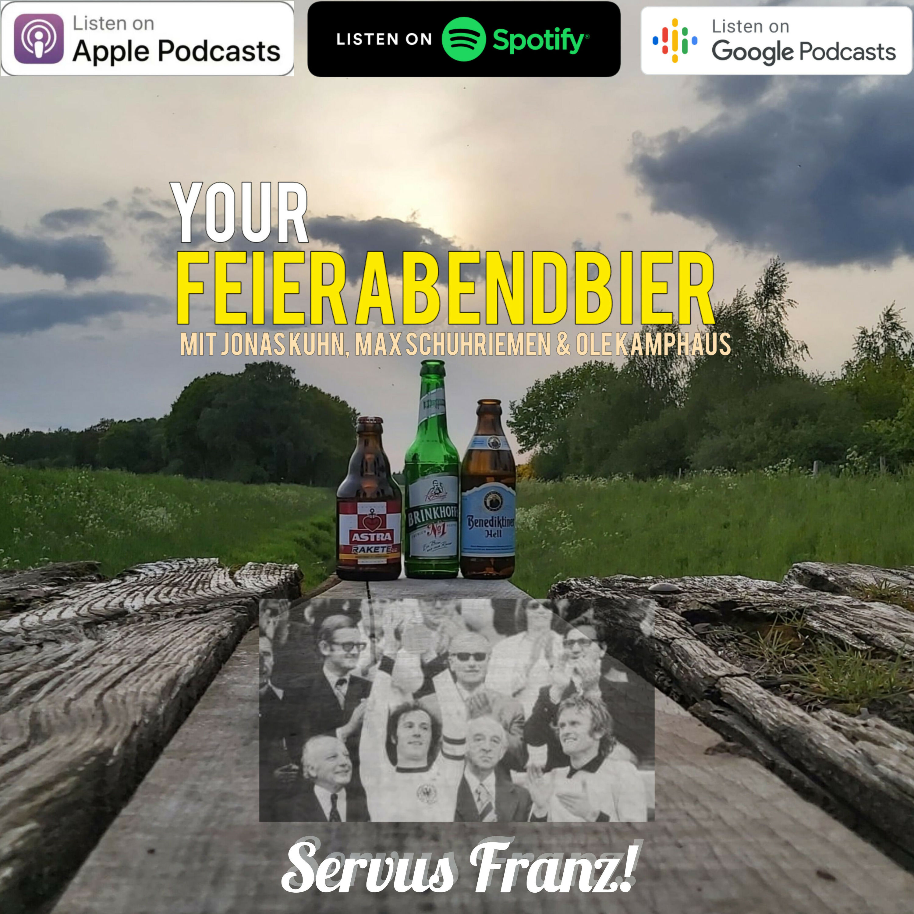 Servus Kaiser Franz - Celebration an anderer Stelle in Deutschland |Folge 195|