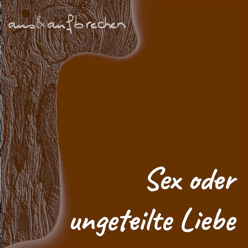 Sex oder ungeteilte Liebe – Folge 7