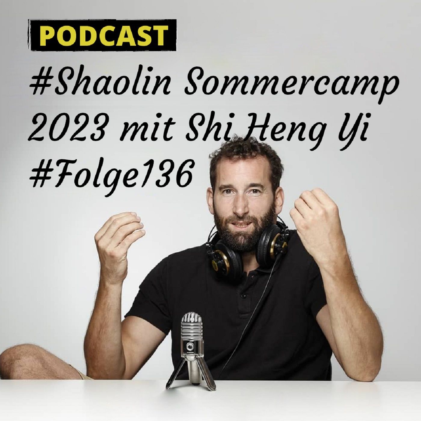Shaolin Sommercamp mit Meister Shi Heng Yi