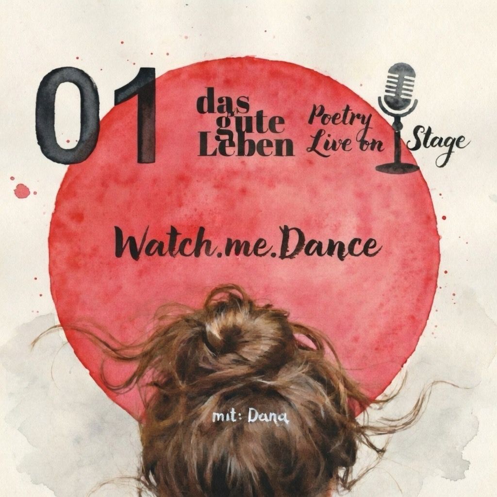 Live on Stage 01 I Watch. me. dance