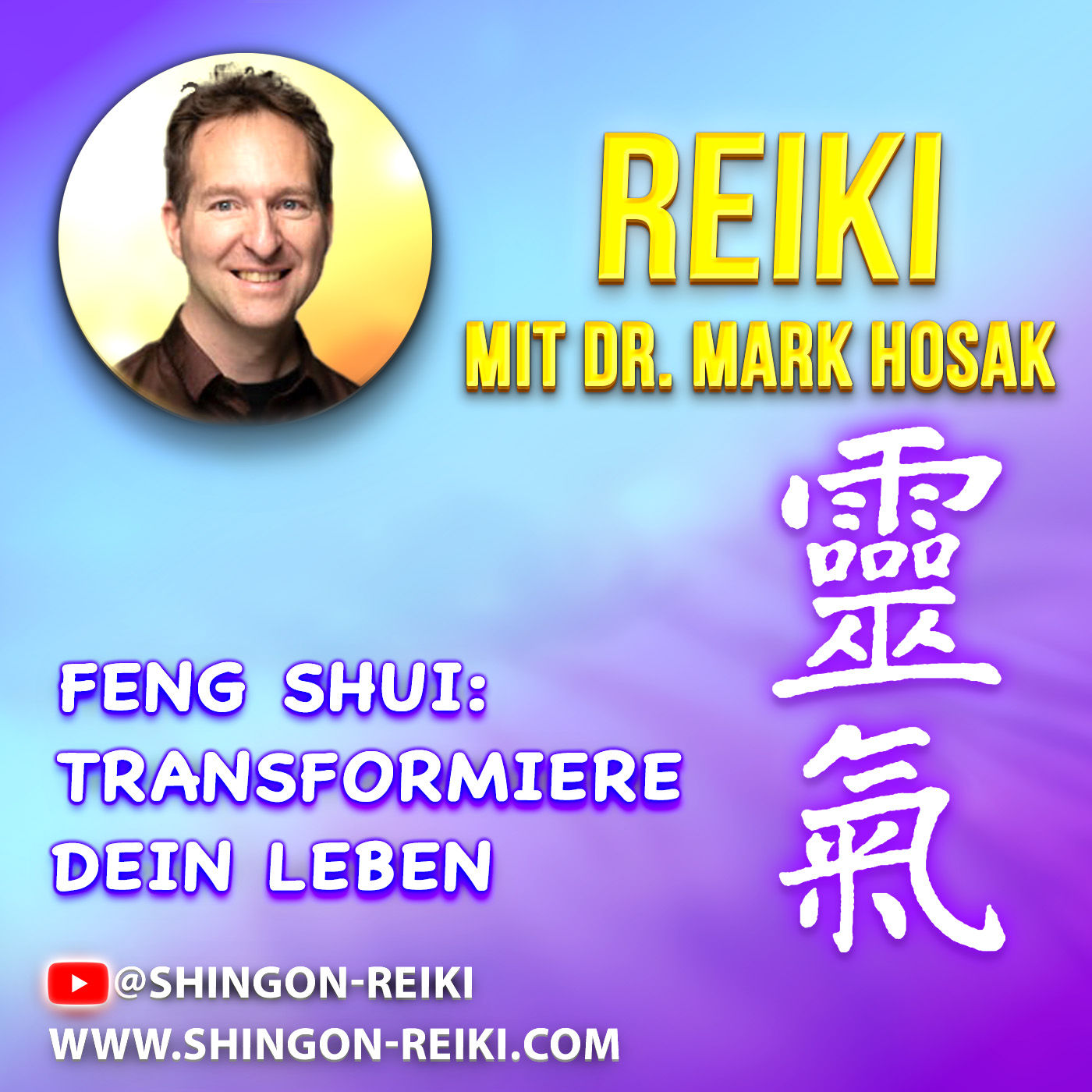 ✨ Shingon Reiki Feng Shui – Räume energetisch harmonisieren & dein Potenzial entfalten!