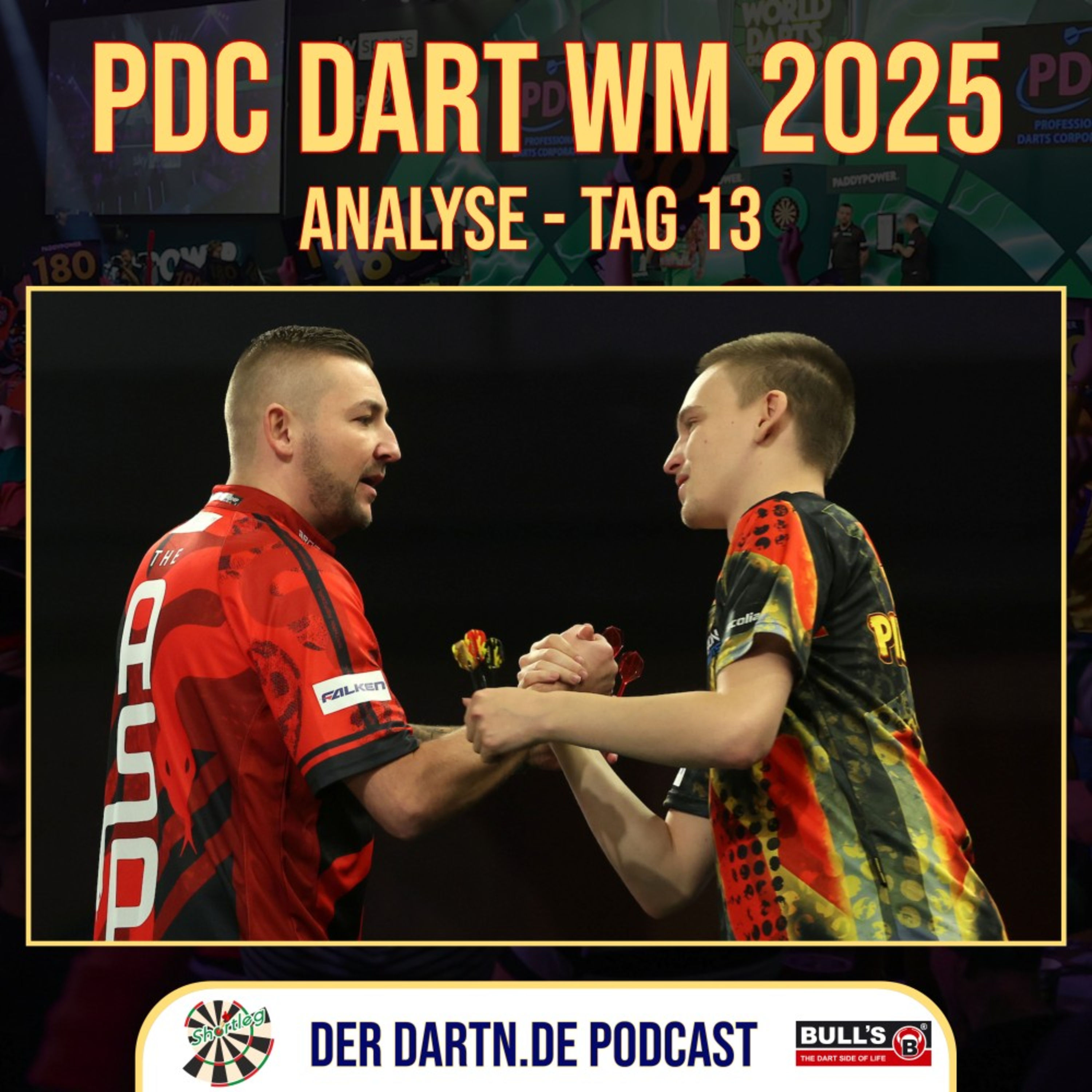 Shortleg - PDC Dart WM 2025 - Tag 13 + Vorschau Viertelfinale