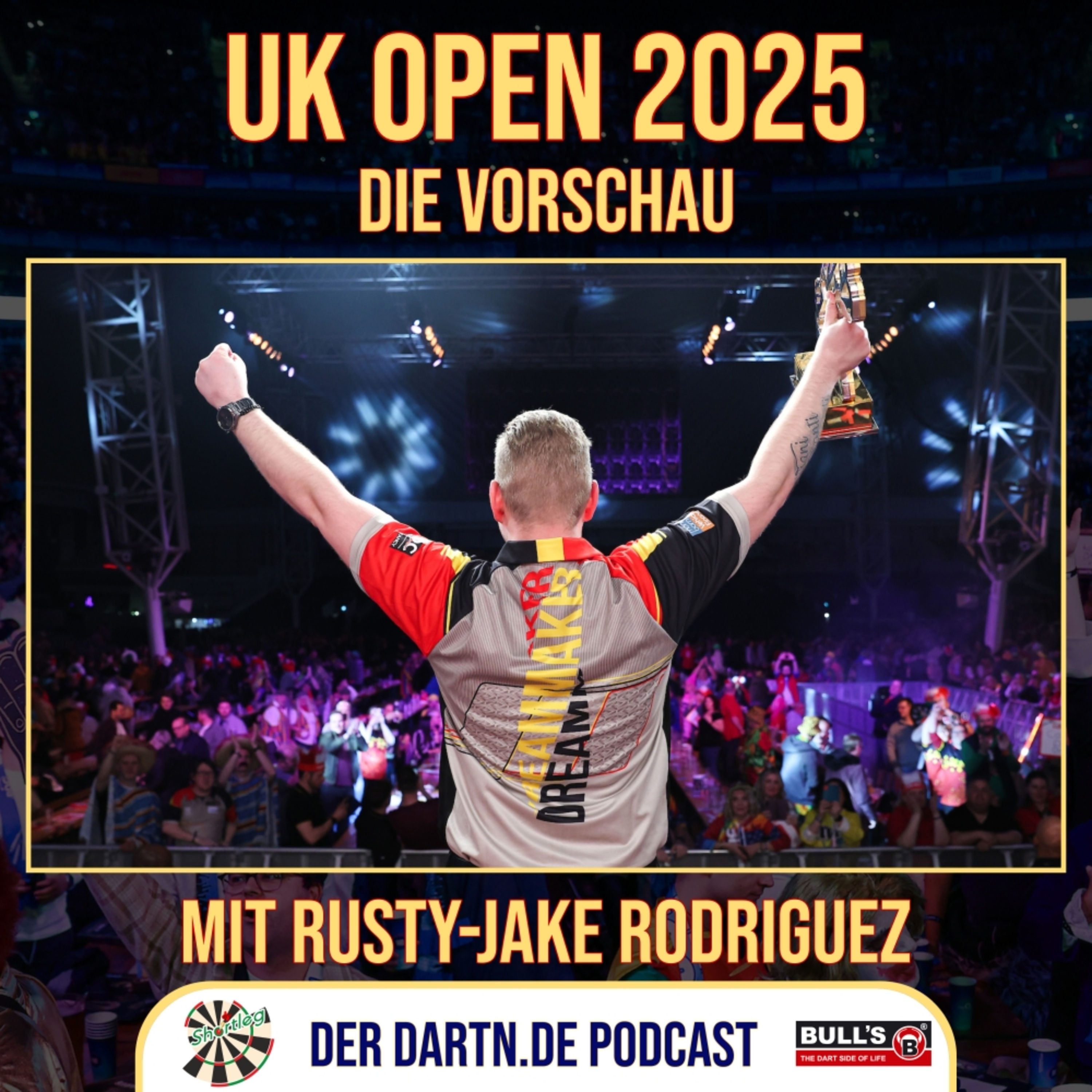 Shortleg - UK Open 2025 Vorschau mit Rusty-Jake Rodriguez