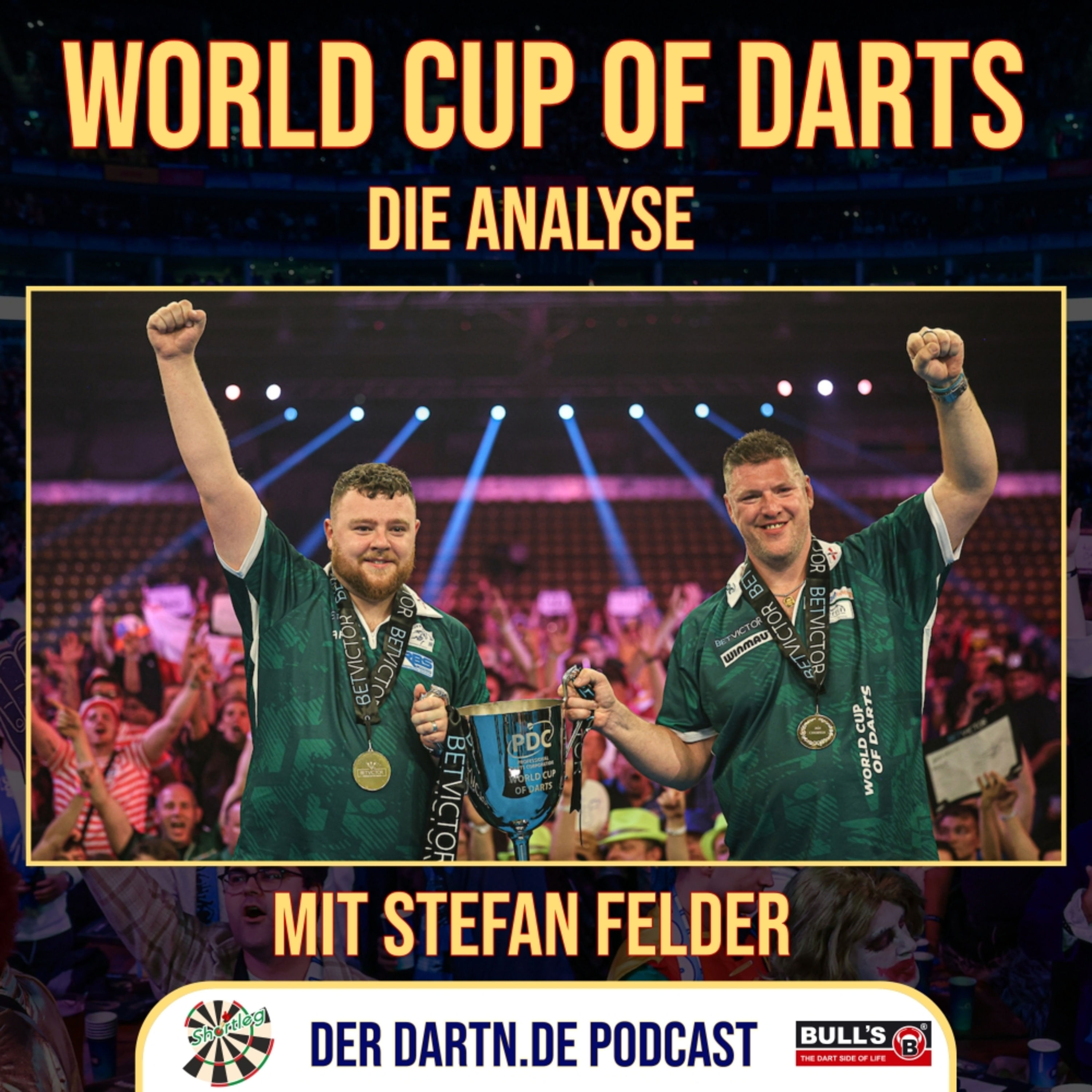 Shortleg - World Cup of Darts 2025 Analyse mit Stefan Felder