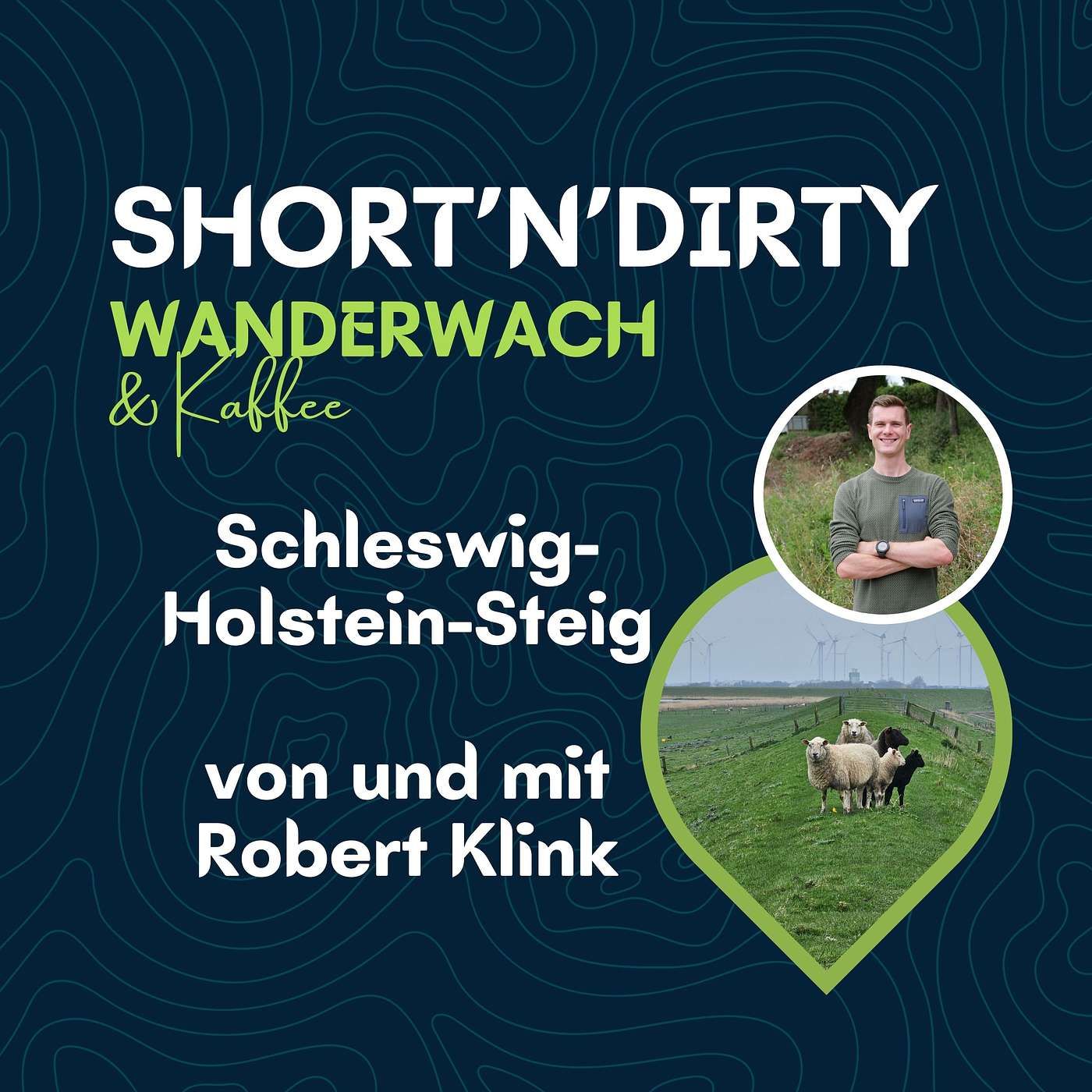 Short’n’Dirty: Der Schleswig-Holstein-Steig von und mit Robert Klink