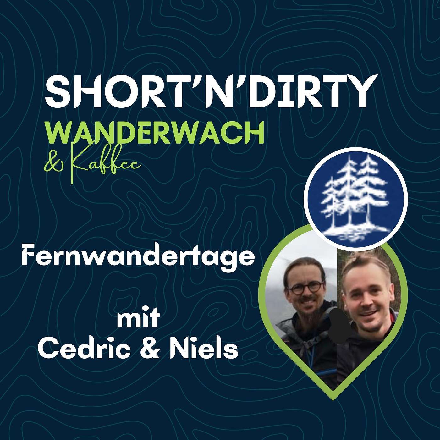 Short'n'Dirty: Fernwandertage mit Cedric und Niels