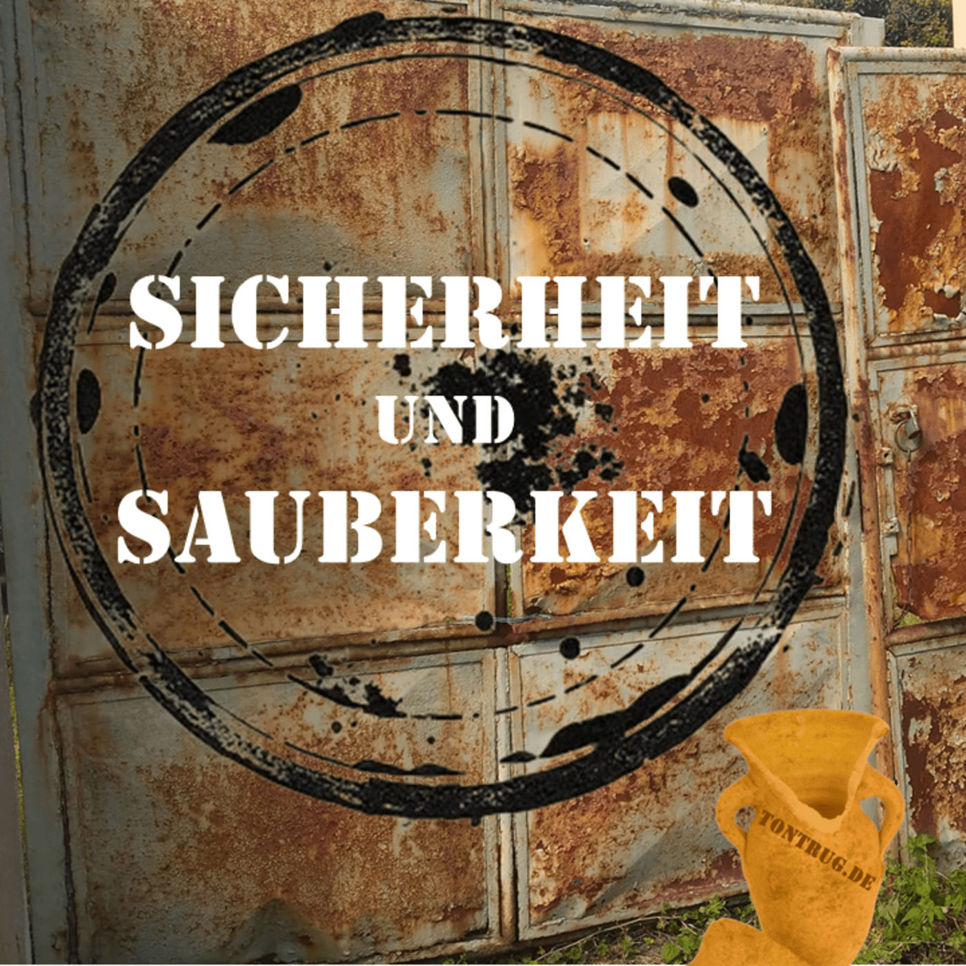 Sicherheit und Sauberkeit
