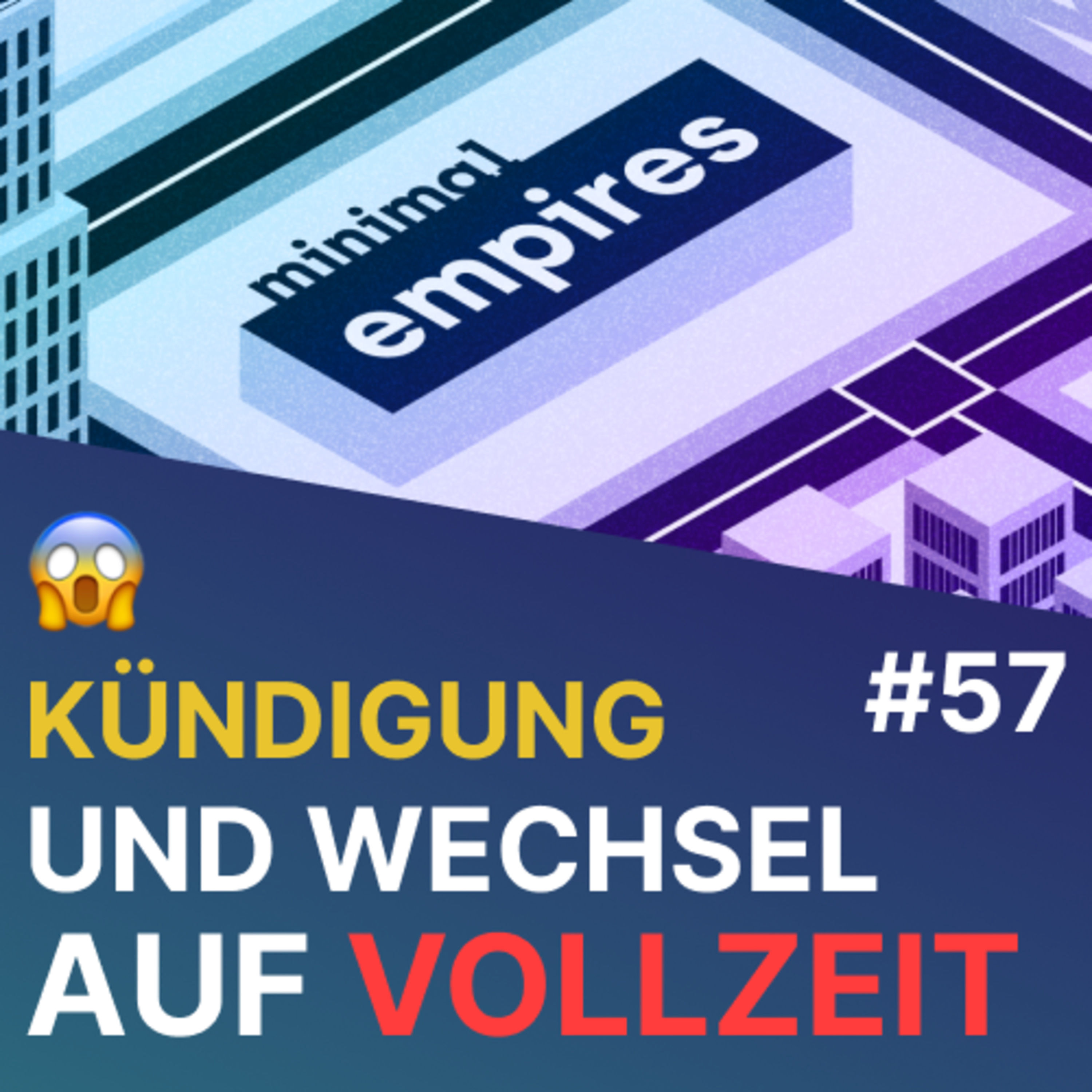 🤔 Side Hustle: Der ideale Zeitpunkt der Kündigung & Wechsel auf Vollzeit | Folge 57