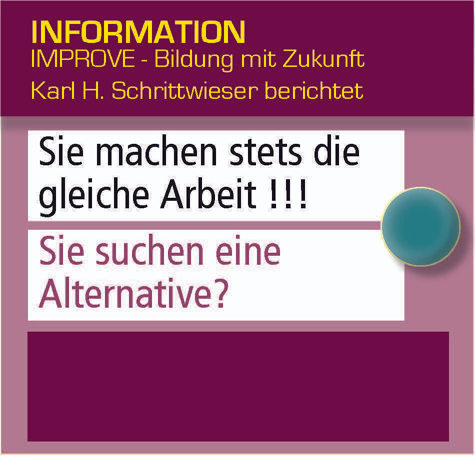 SIE MACHEN STETS DIE GLEICHE ARBEIT !!