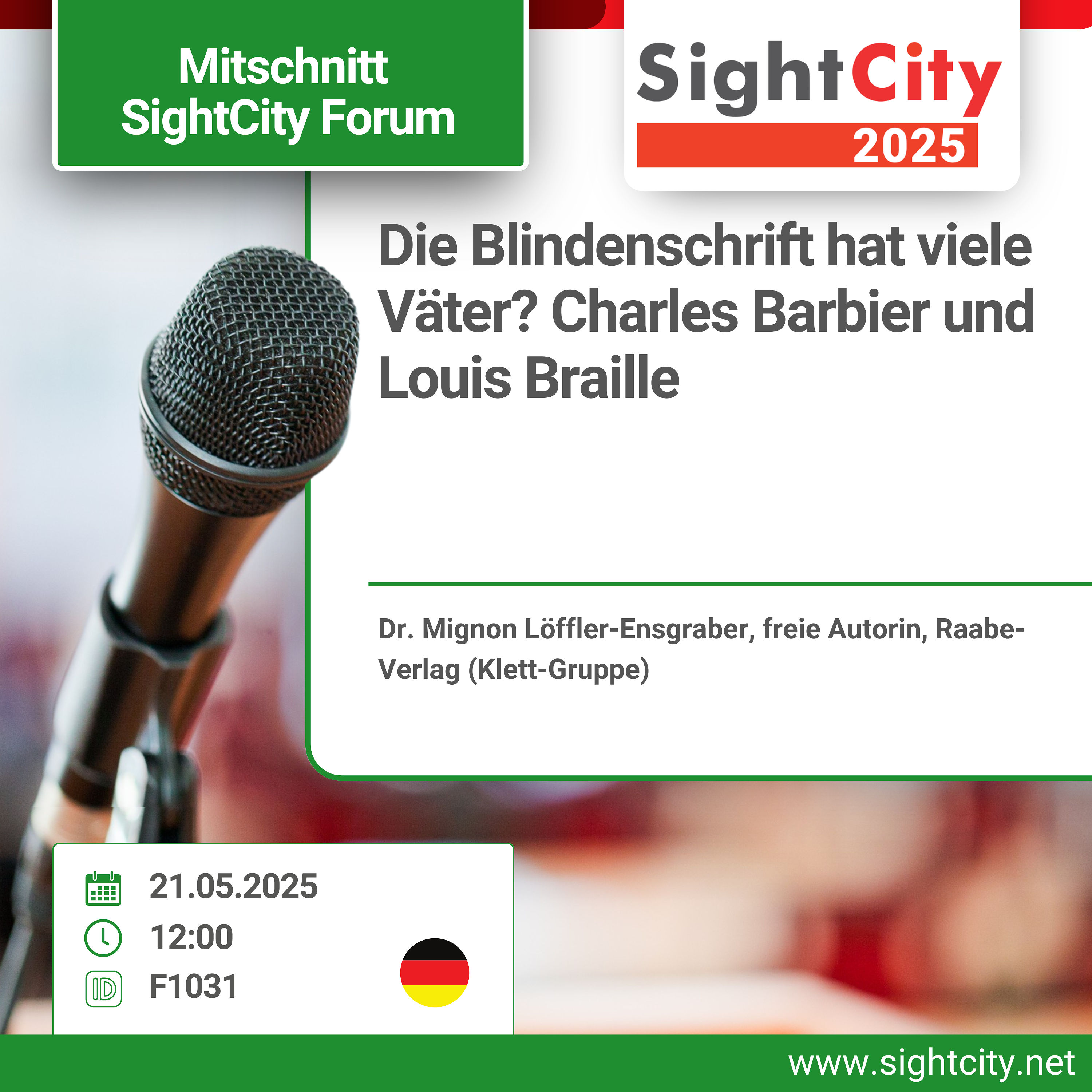 SightCity Forum 2025 - Die Blindenschrift hat viele Väter - Charles Babier und Louis Braille (F1031)