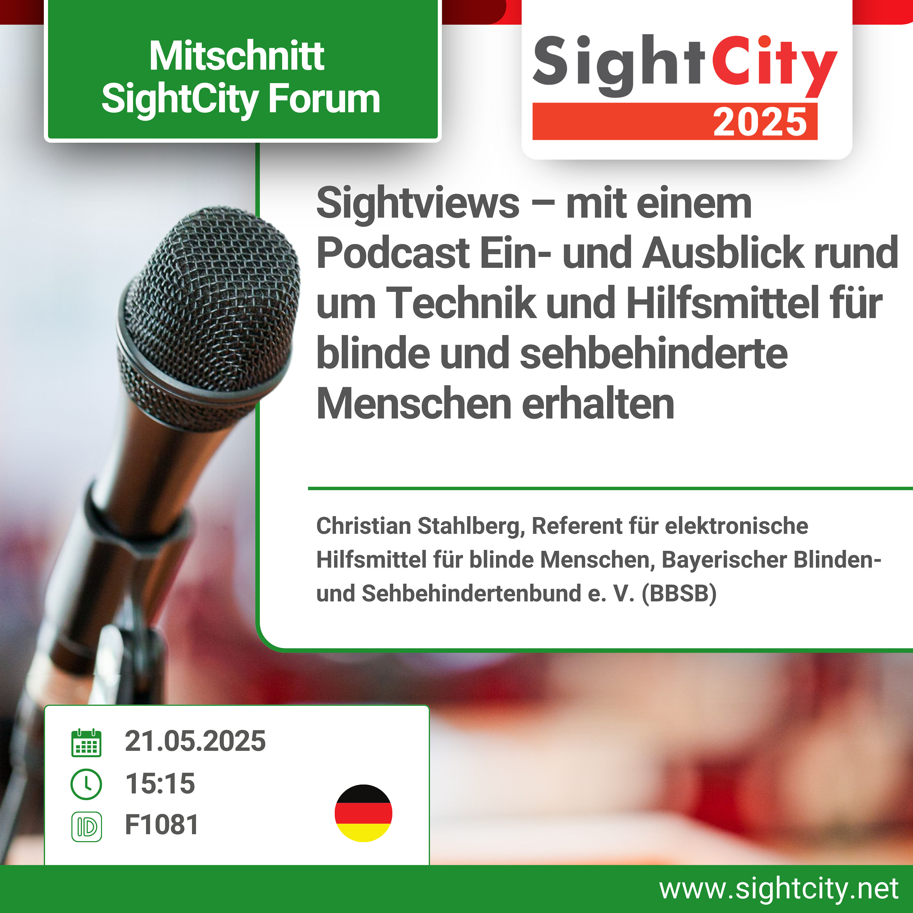 SightCity Forum 2025 - Sightviews – mit einem Podcast rund um Technik und Hilfsmittel (F1081)