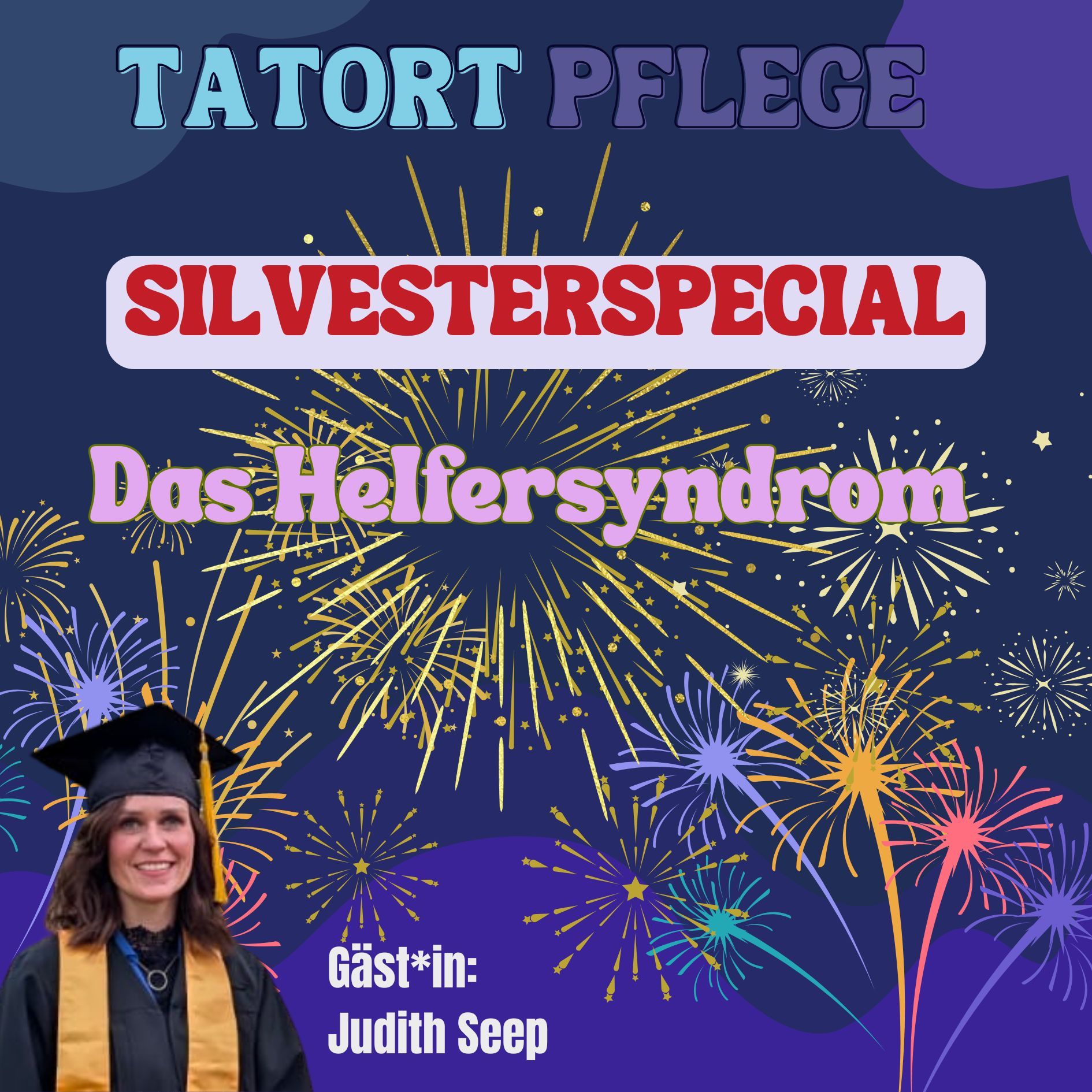 Silvesterspecial – Das Helfersyndrom