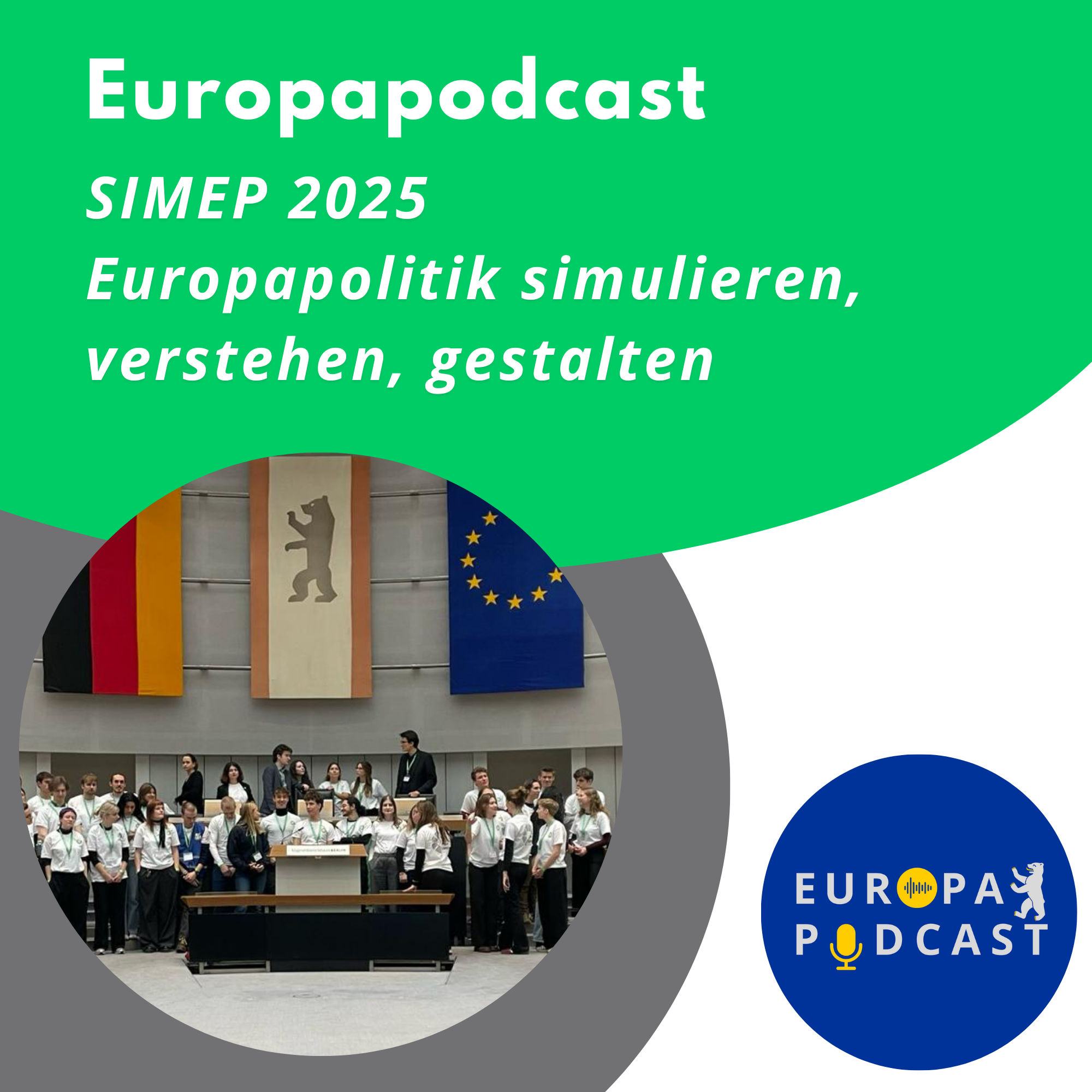SIMEP 2025: Europapolitik simulieren, verstehen, gestalten