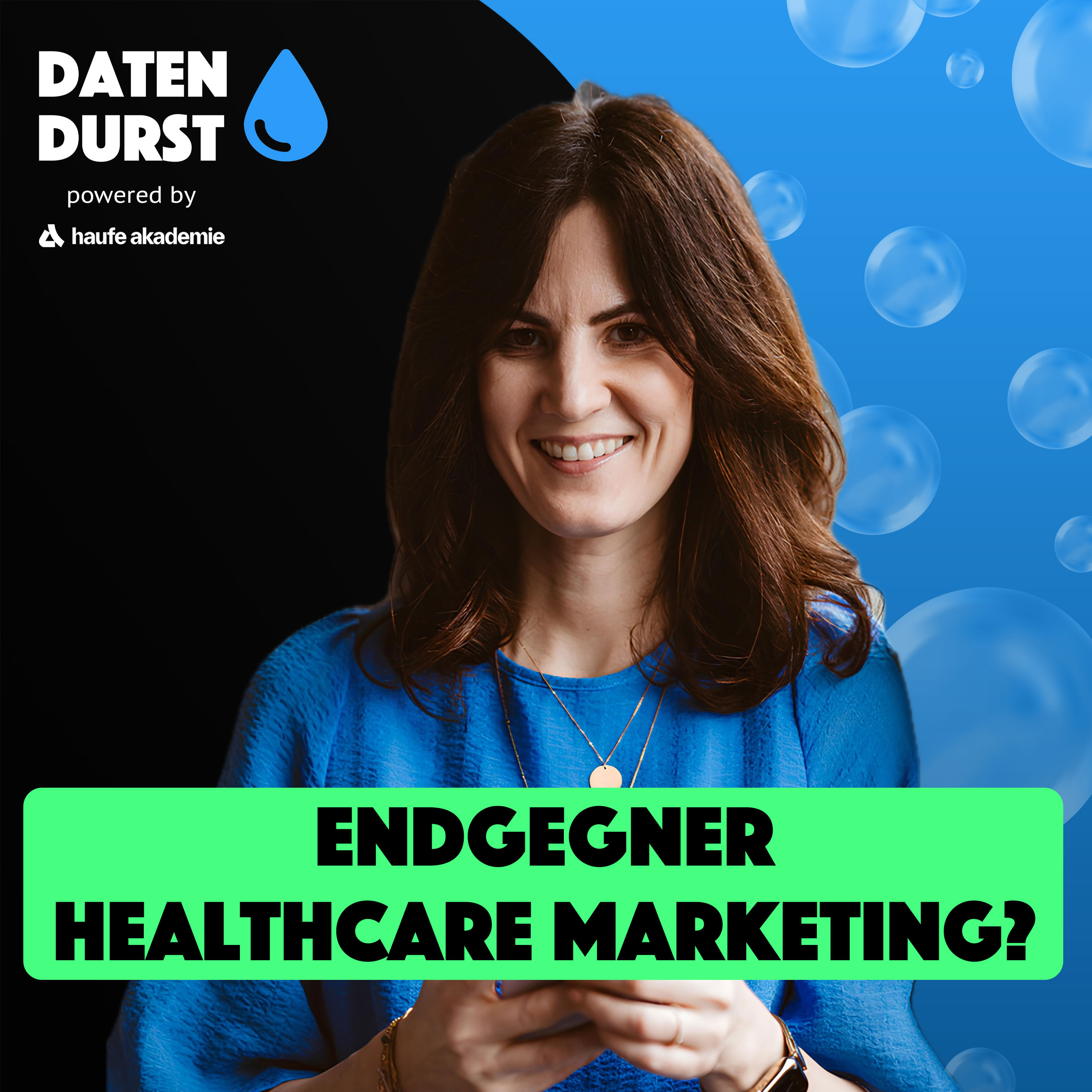 Sind Daten im Healthcare Marketing Nebensache? | Mit Nicole Freude (Ex-TERRITORY)