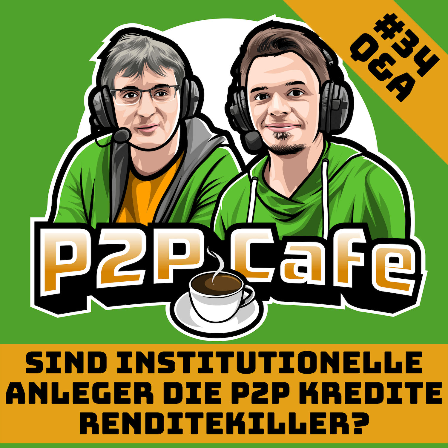 Sind institutionelle Anleger die P2P Kredite Renditekiller? – P2P Cafe #34 (Q&A)