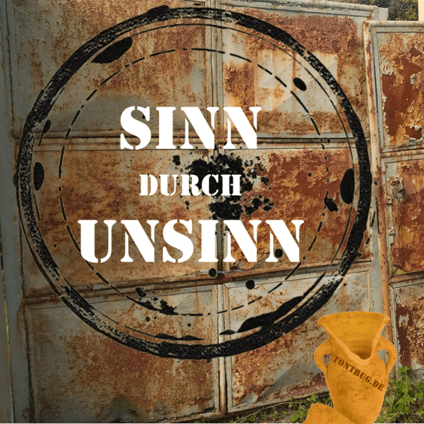 Sinn durch Unsinn