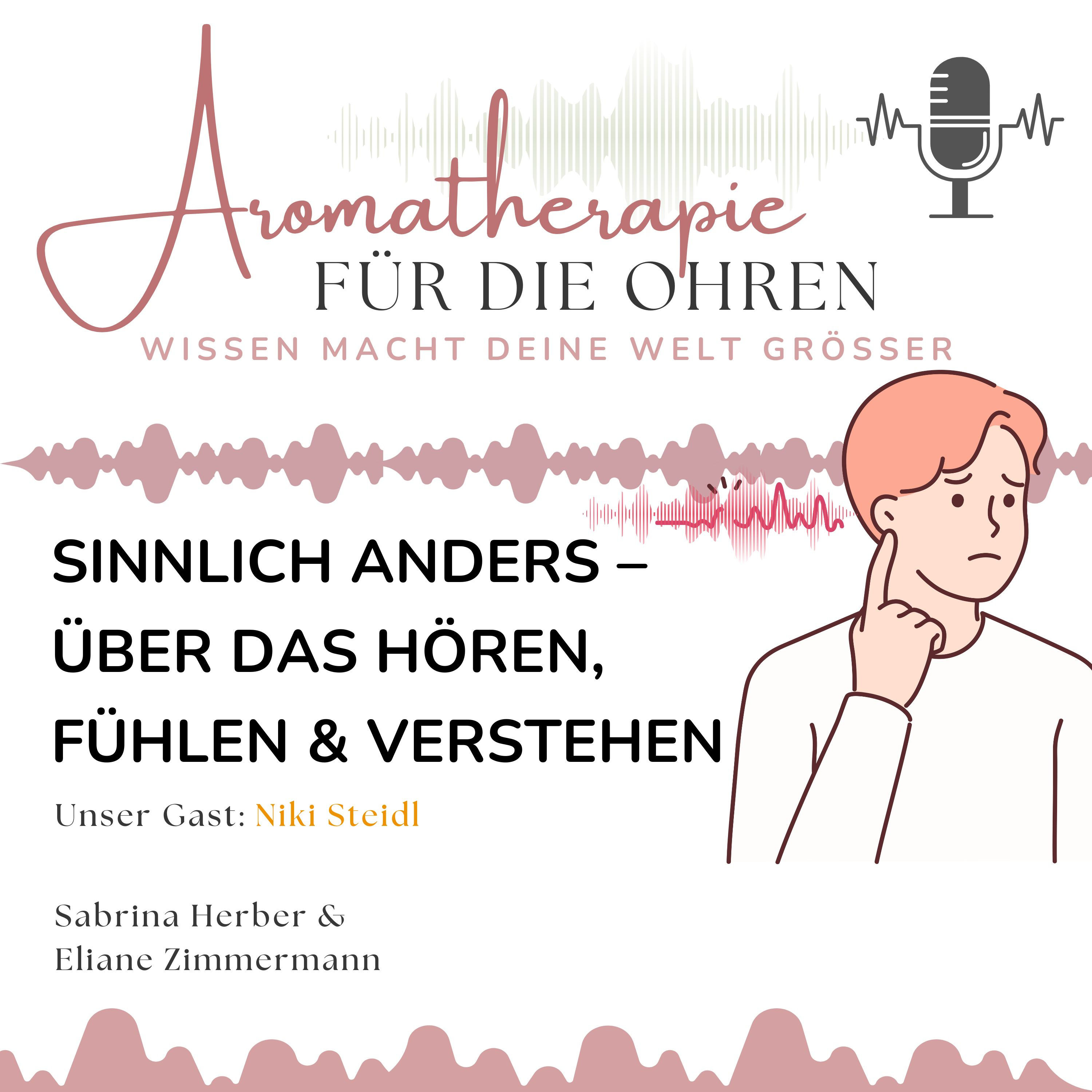 Sinnlich anders - über das Hören, Fühlen und Verstehen