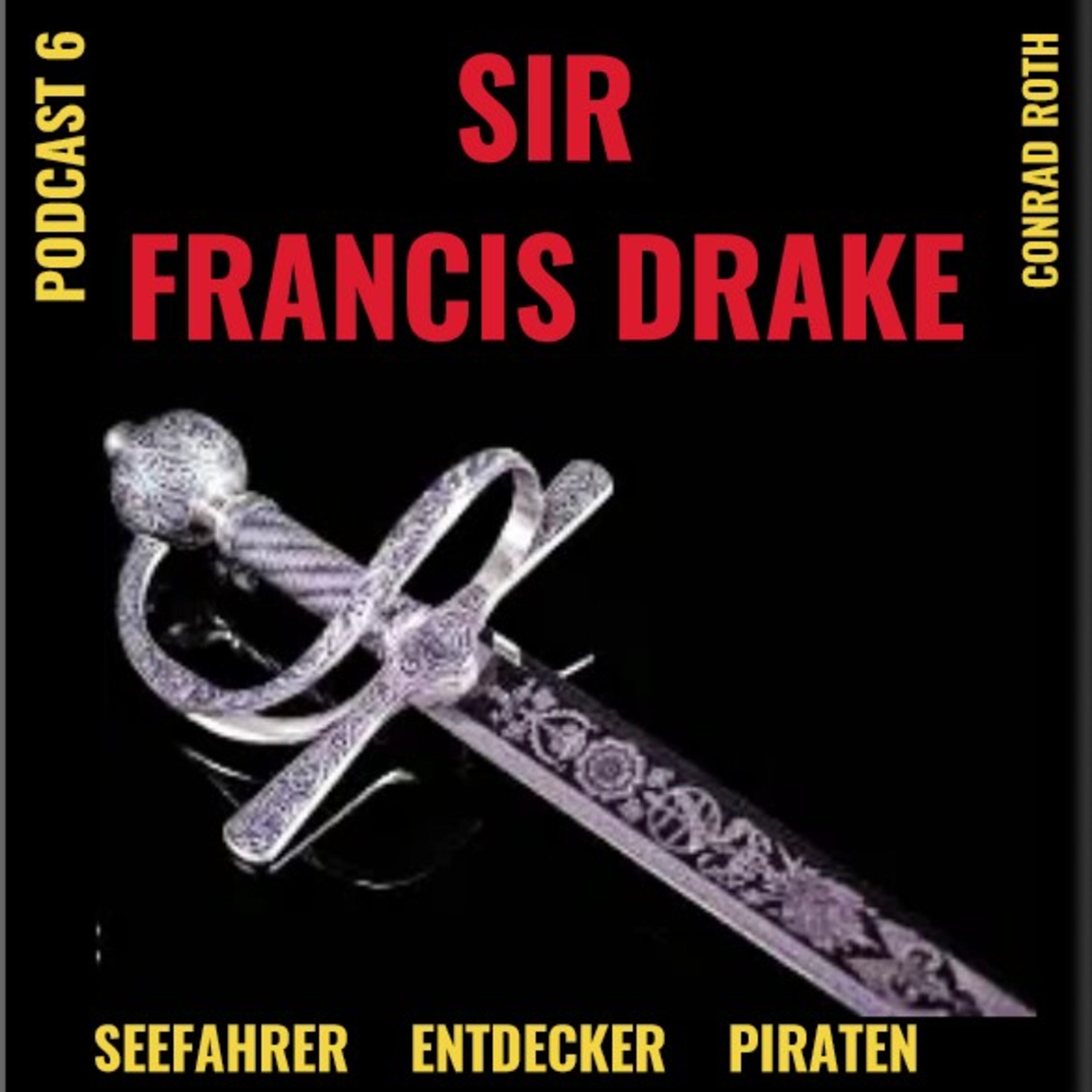 SIR FRANCIS DRAKE