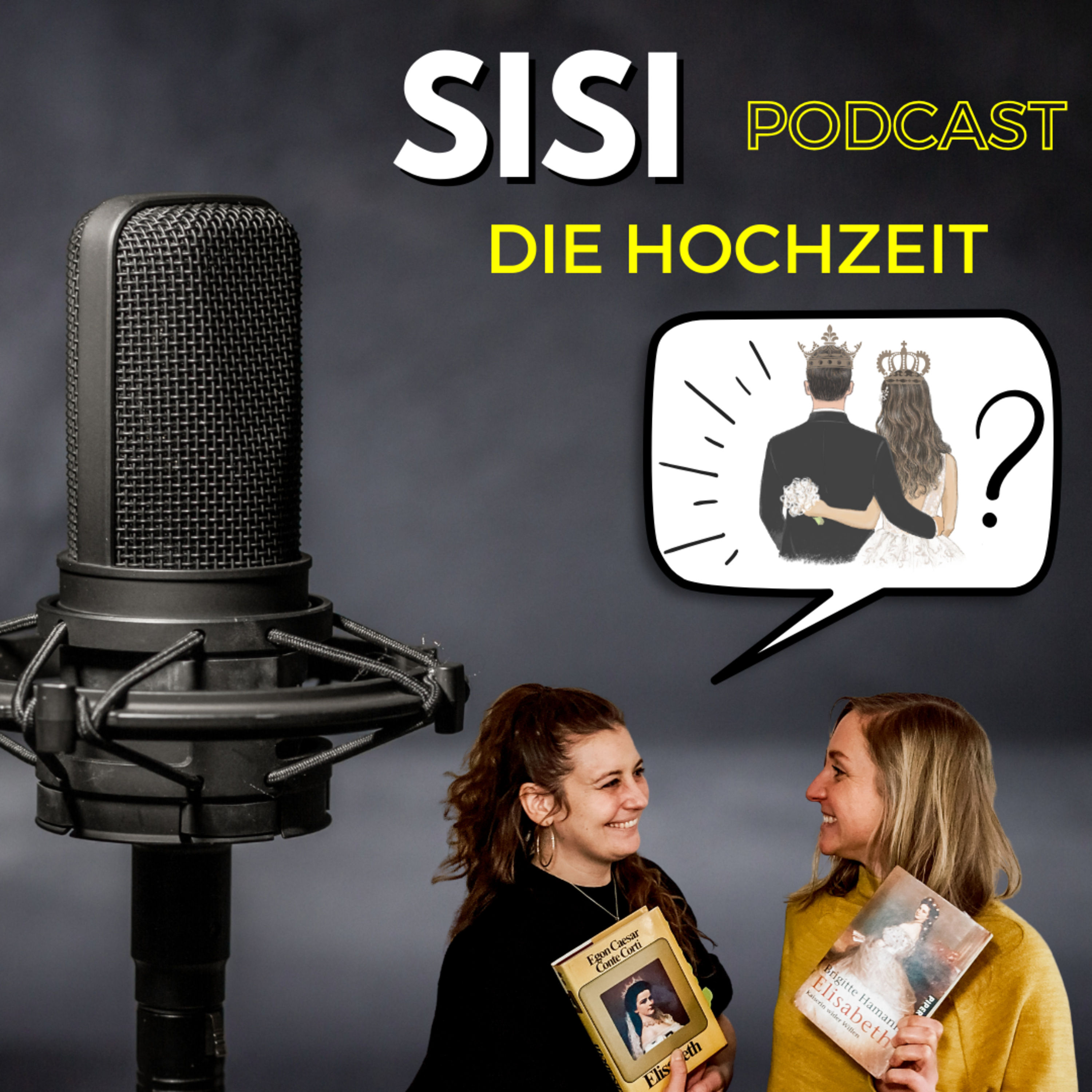 Sisis Traumhochzeit? (Sisi hinter den Kulissen Folge 2)