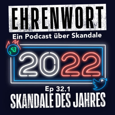 Skandale des Jahres 2022 I