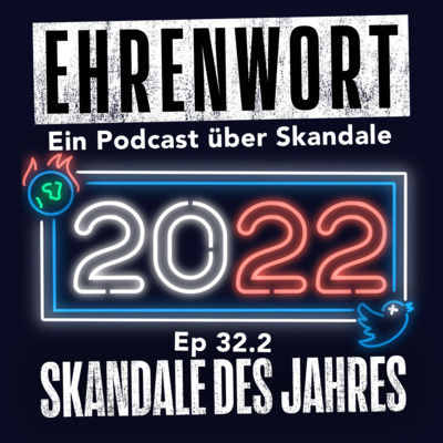 Skandale des Jahres 2022 II (mit Ilona Hartmann)