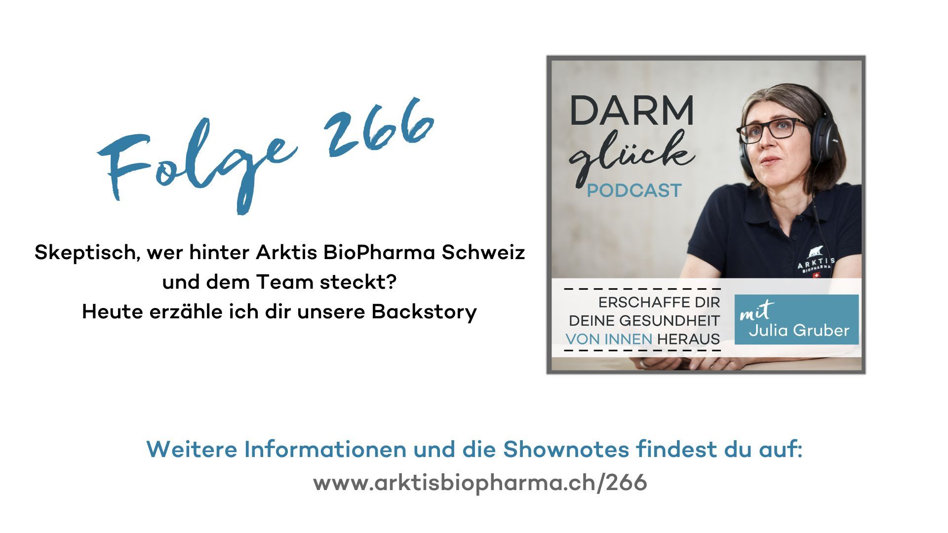 Skeptisch, wer hinter Arktis BioPharma Schweiz und dem Team steckt? Heute erzähle ich dir unsere Backstory