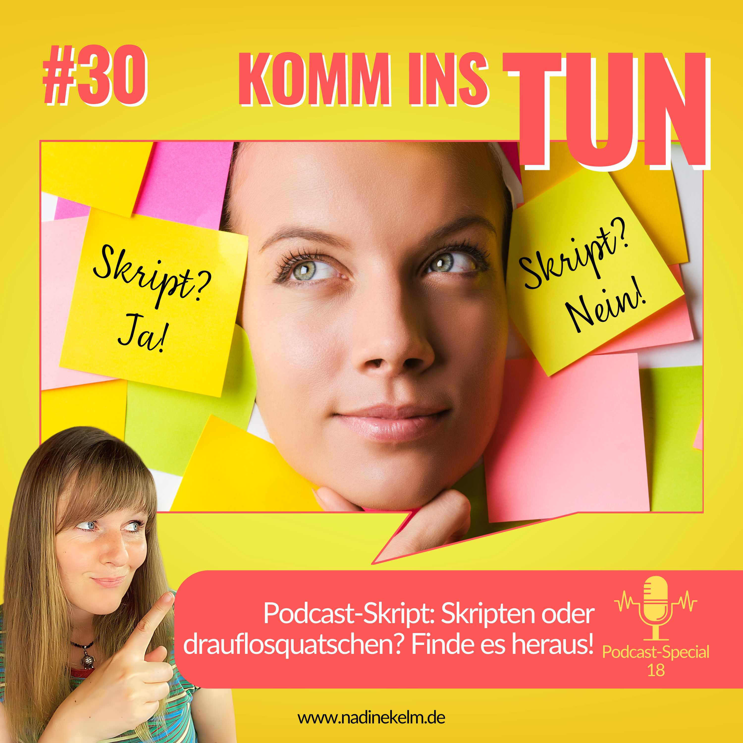 Skripten vs. Freies Sprechen: Was passt besser zu dir und deinem Podcast? Podcast Special #30