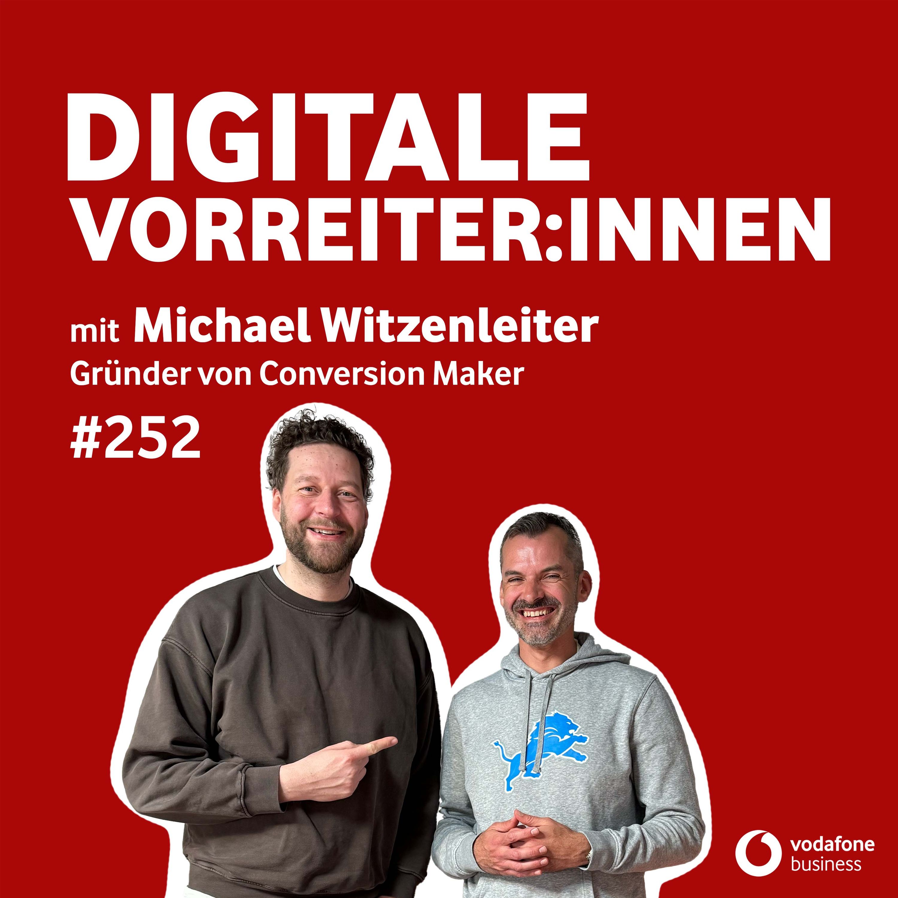 So geht 22% Conversion Uplift über Text – mit Michael Witzenleiter (Conversionmaker.ai)