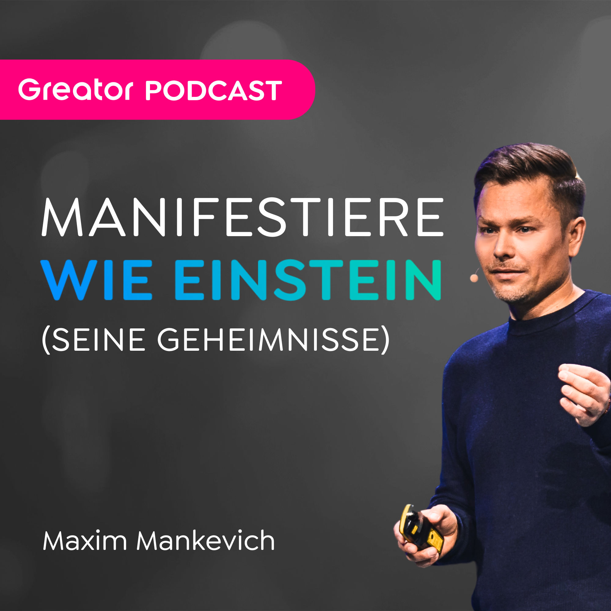So manifestieren die größten Genies // Maxim Mankevich