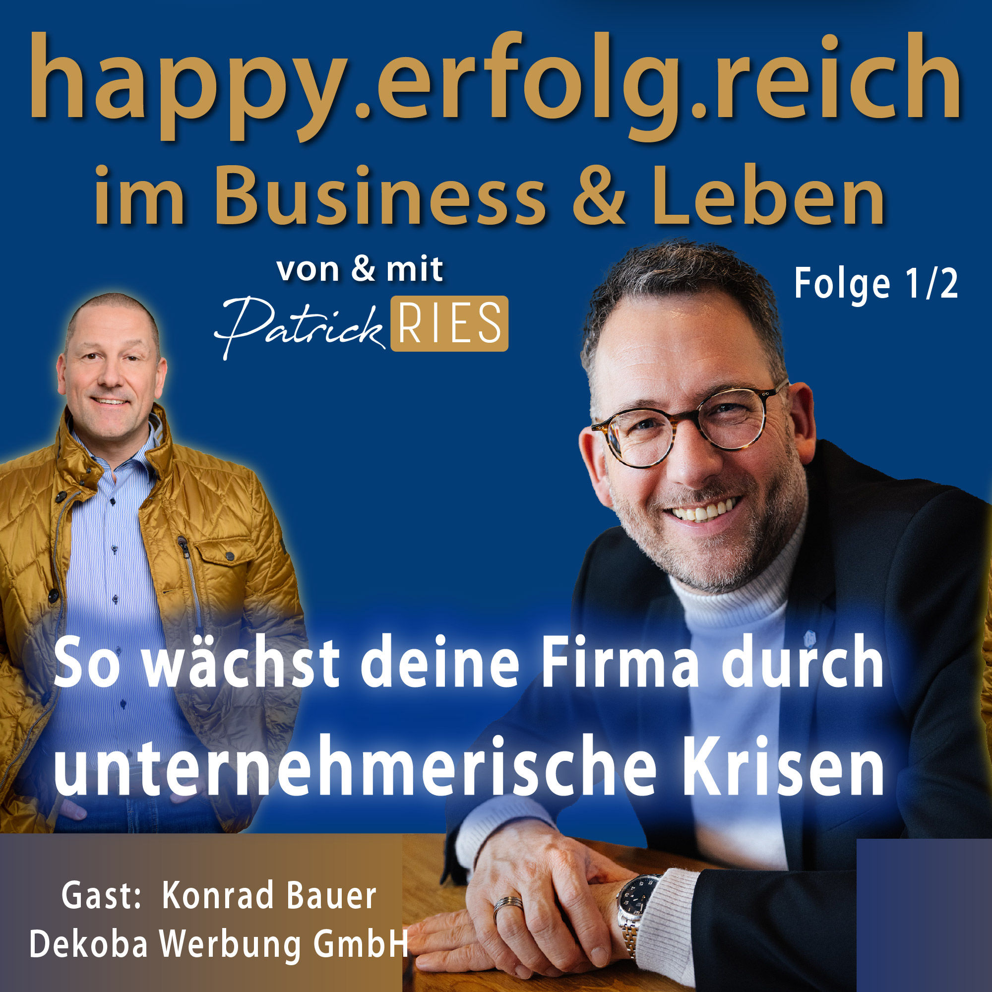 So wächst deine Firma durch unternehmerische Krisen (Part 1/2)