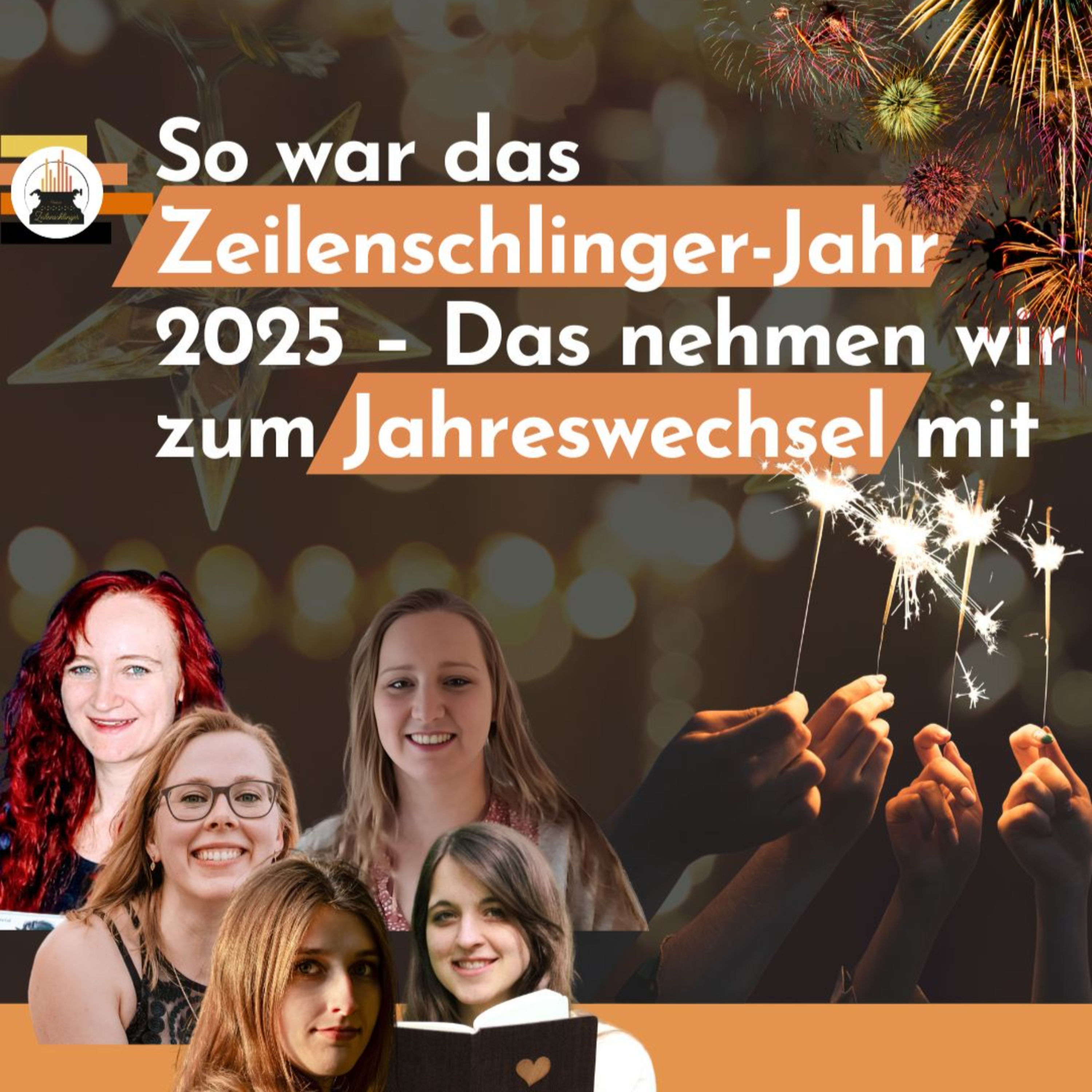 So war das Zeilenschlinger-Jahr 2025 – Das nehmen wir zum Jahreswechsel mit