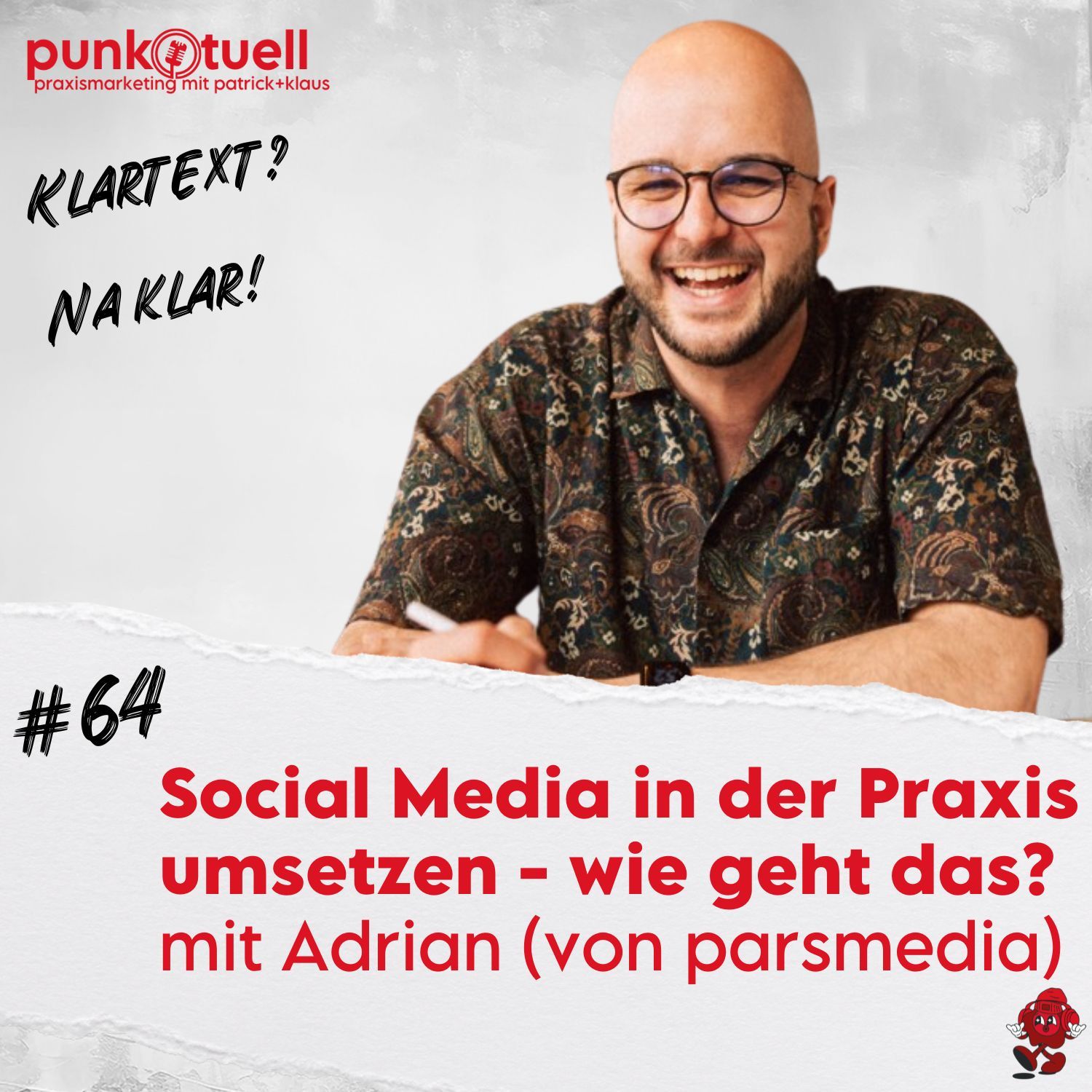 Social Media in der Praxis umsetzen - wie geht das? Mit Adrian von parsmedia | #64