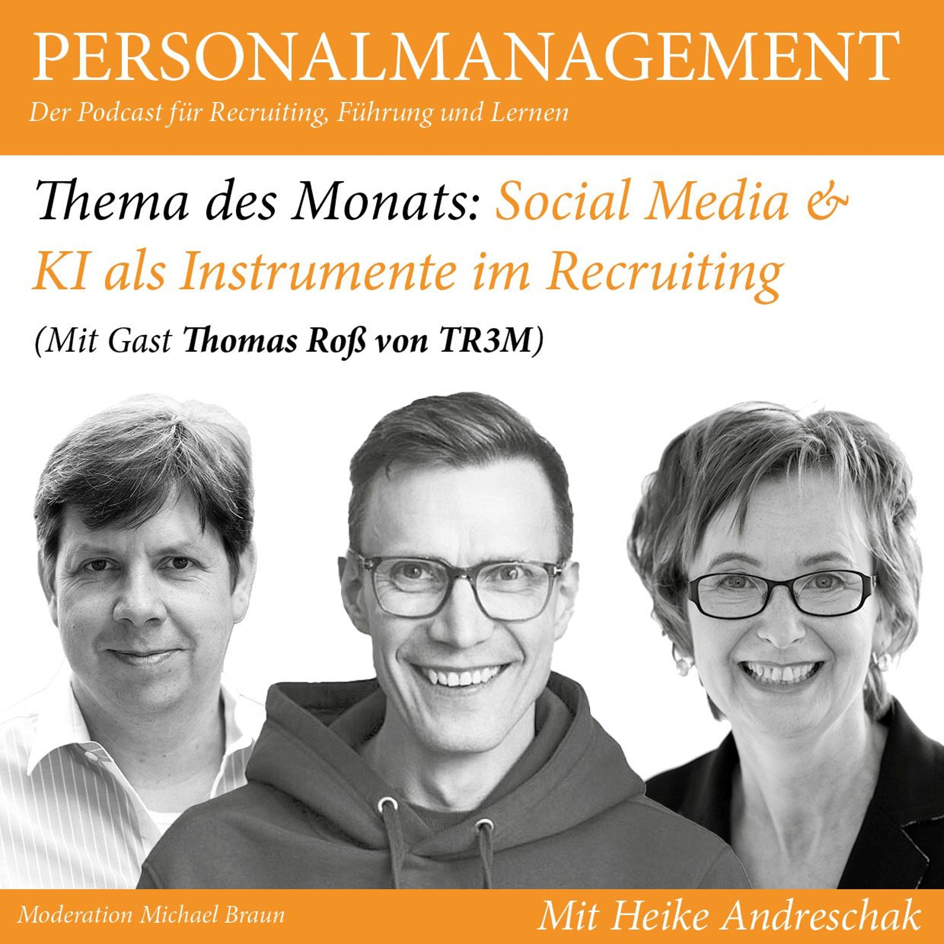 Social Media & KI als Instrumente im Recruiting (mit Gast Thomas Roß)