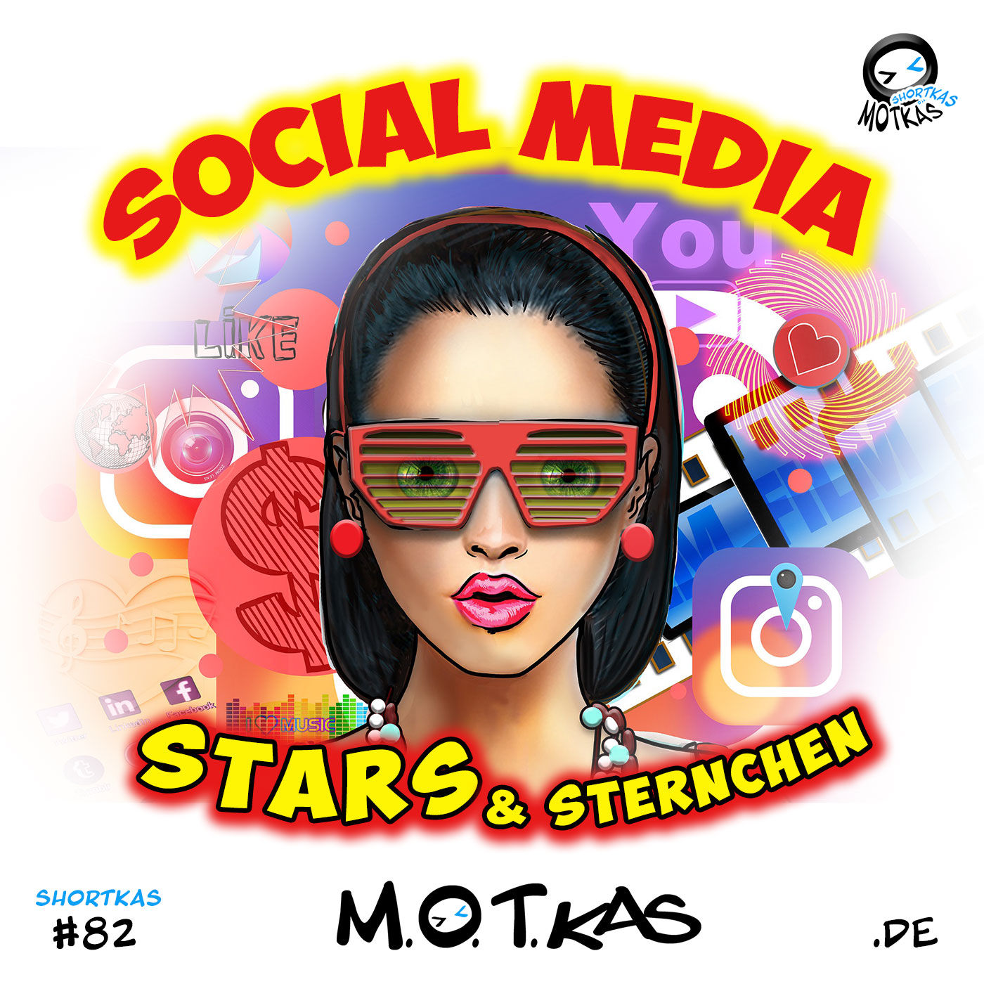 SOCIAL MEDIA STARS & STERNCHEN - MOTKAS SHORTKAS EPS. 82