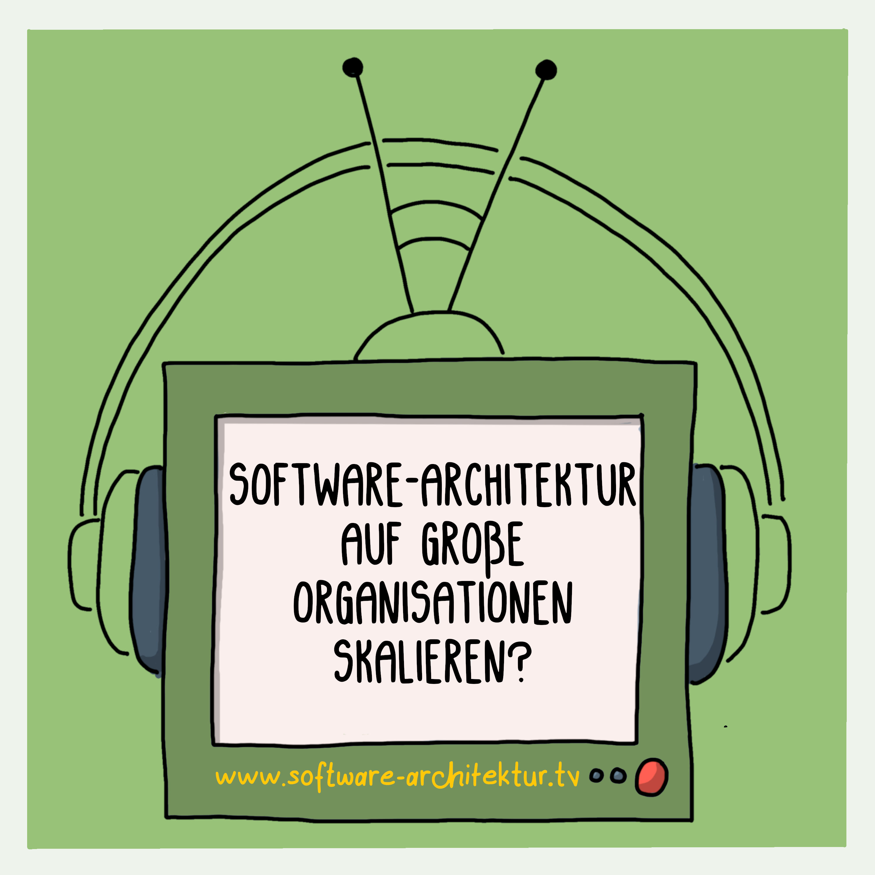 Software-Architektur auf große Organisationen skalieren?