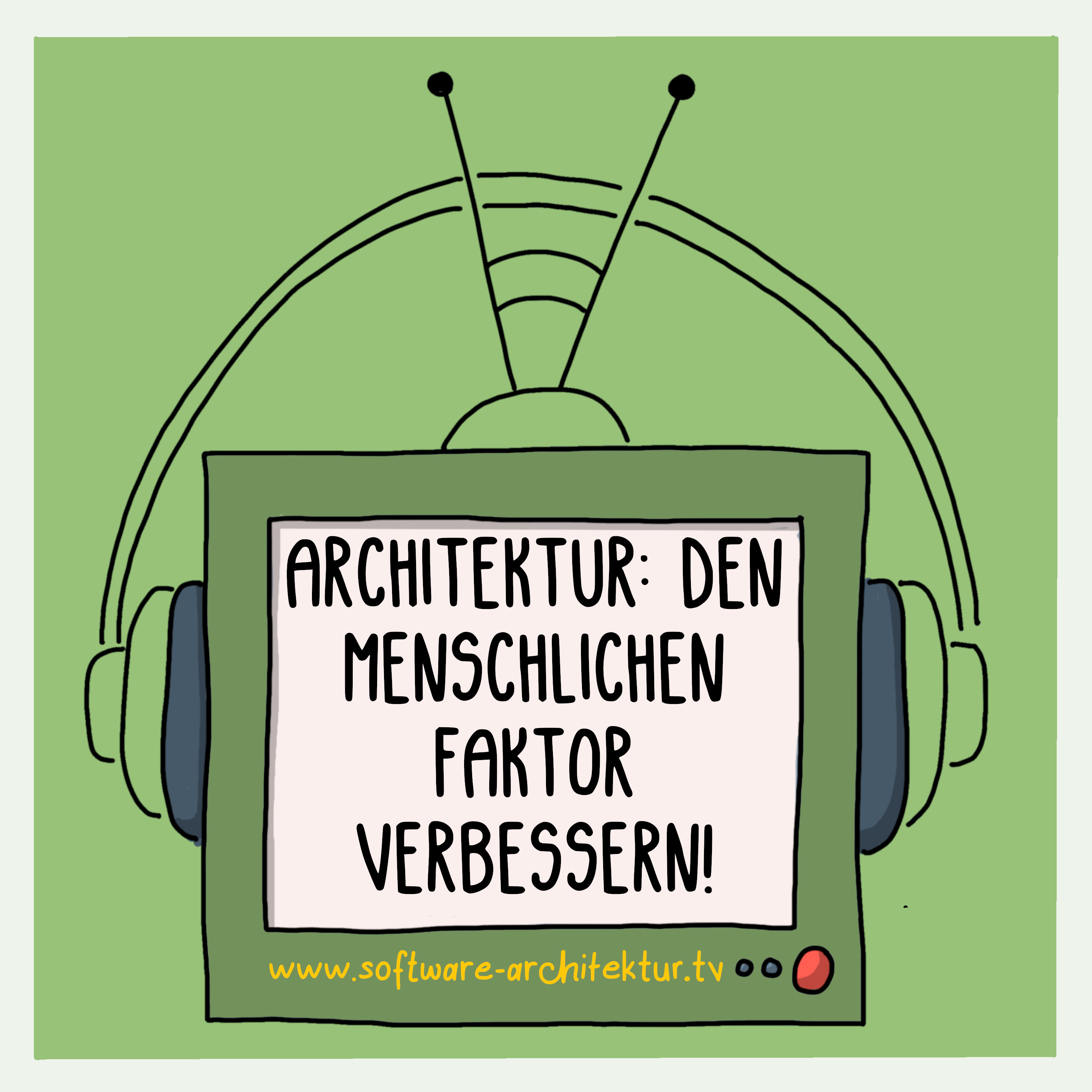 Software Architektur - Den menschlichen Faktor verbessern!