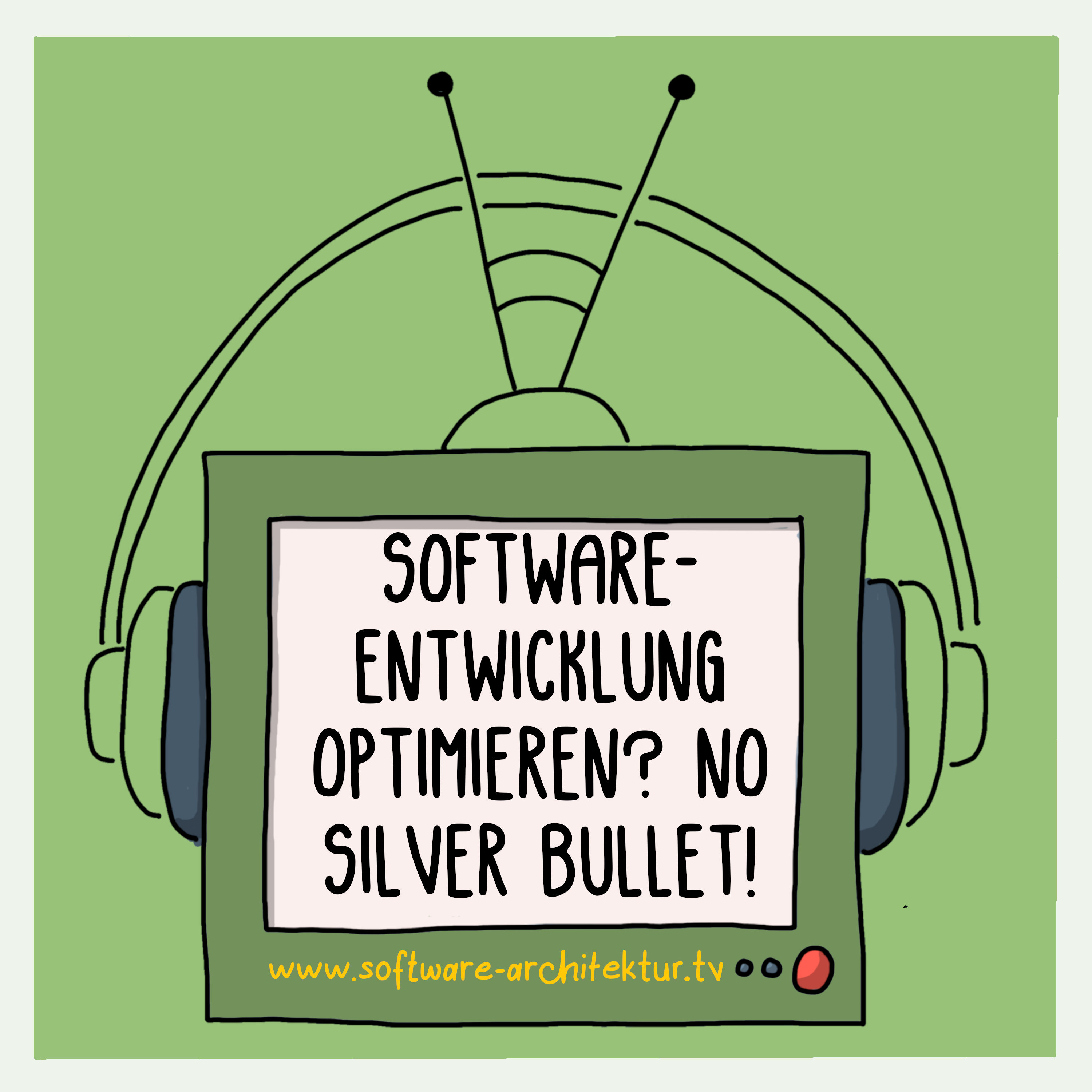 Software-Entwicklung optimieren? No Silver Bullet!