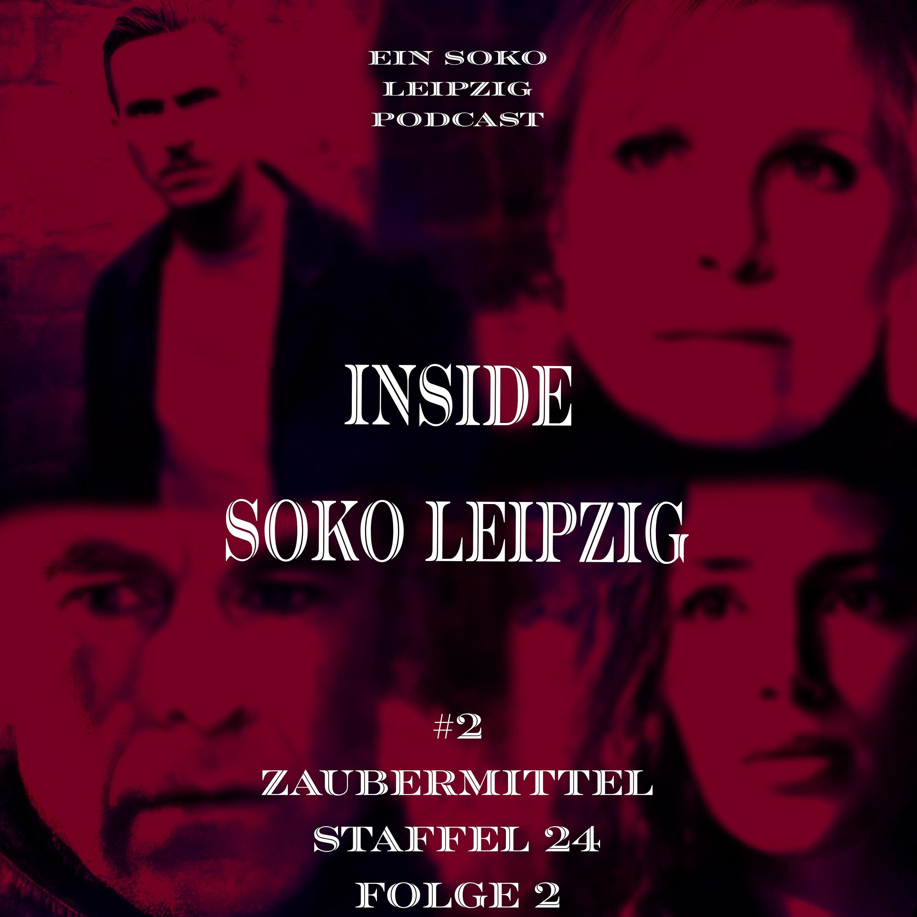 Soko Leipzig Folgentalk I Soko Leipzig Zaubermittel S24E02