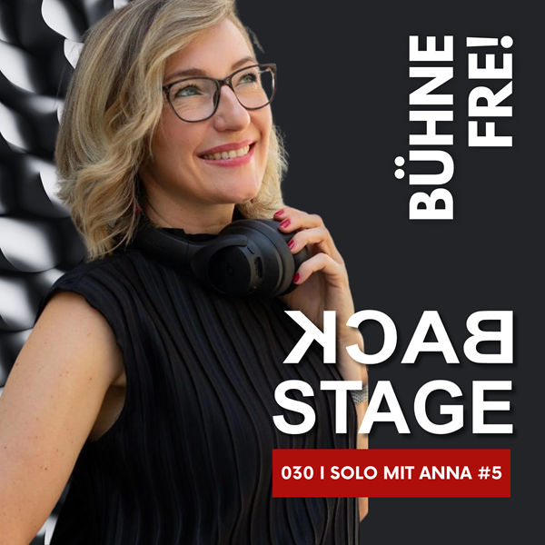 SOLO aus dem BACKSTAGE #5: Präsenz - so wirst du nicht mehr übersehen!